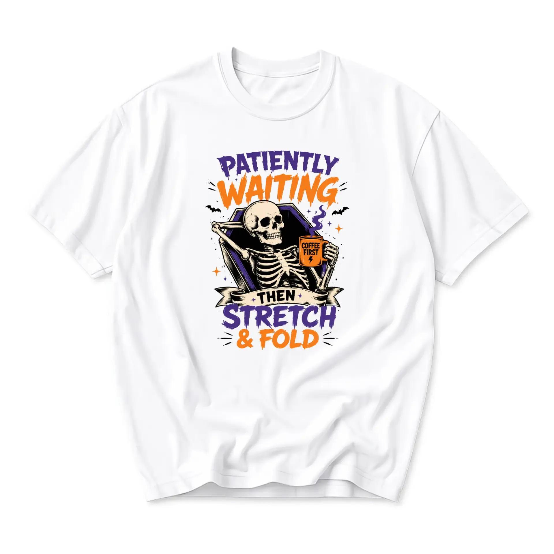Funny Shirt Patiently Waiting Then Stretch and Fold Skeleton Graphic Tee Unisex Crew Neck Casual Cotton Blend Top