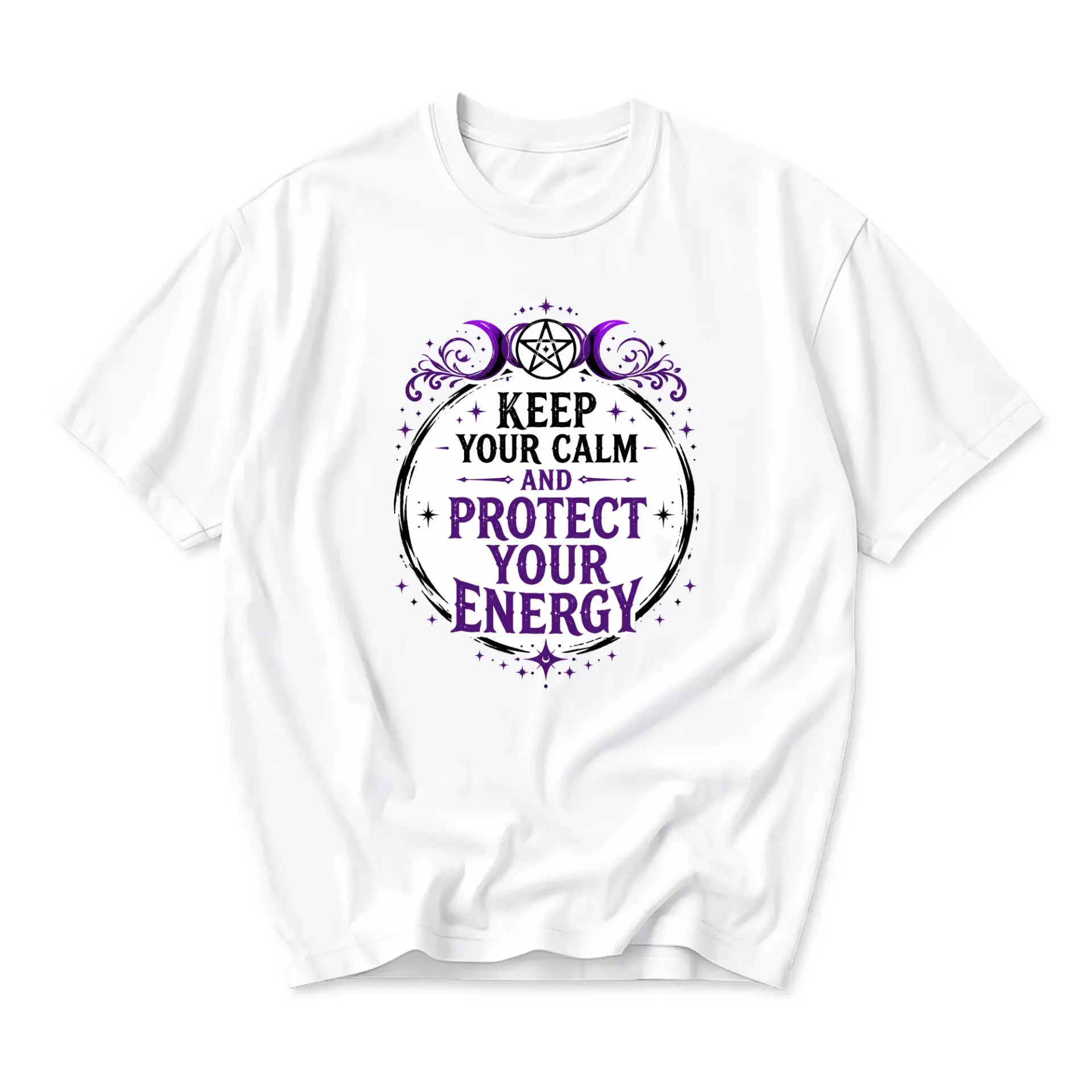 Graphic Tee Keep Your Calm and Protect Your Energy Mystical Spiritual Design Unisex Crew Neck Casual Cotton Shirt