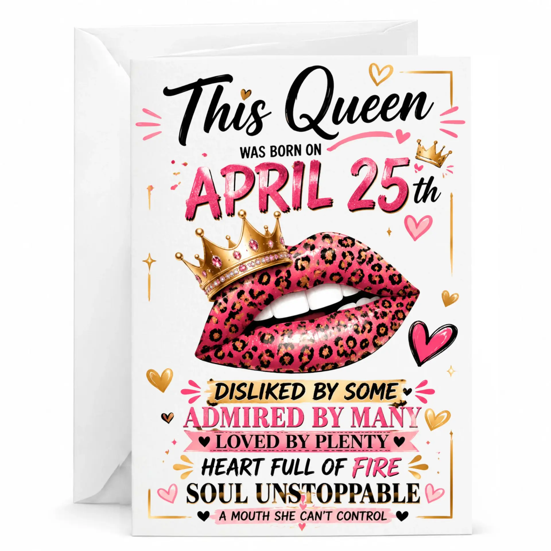 Birthday Card for Her, This Queen Was Born on April 25th Leopard Print Lips Greeting Card with Matching White Envelope