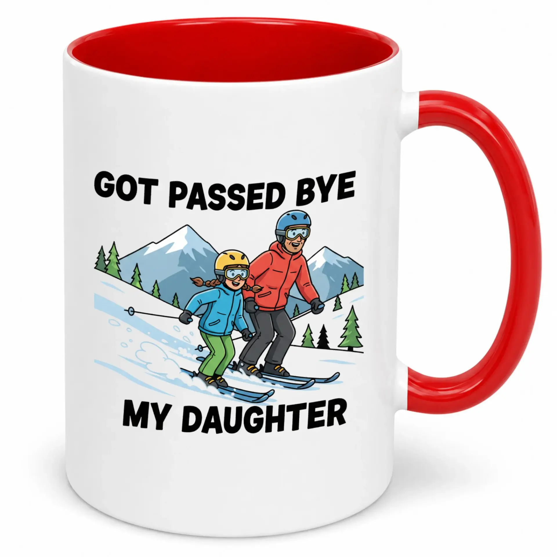 Funny Skiing Dad Coffee Mug Ceramic Winter Sports Design "got Passed Bye My Daughter" Humor Present for Fathers Who Love