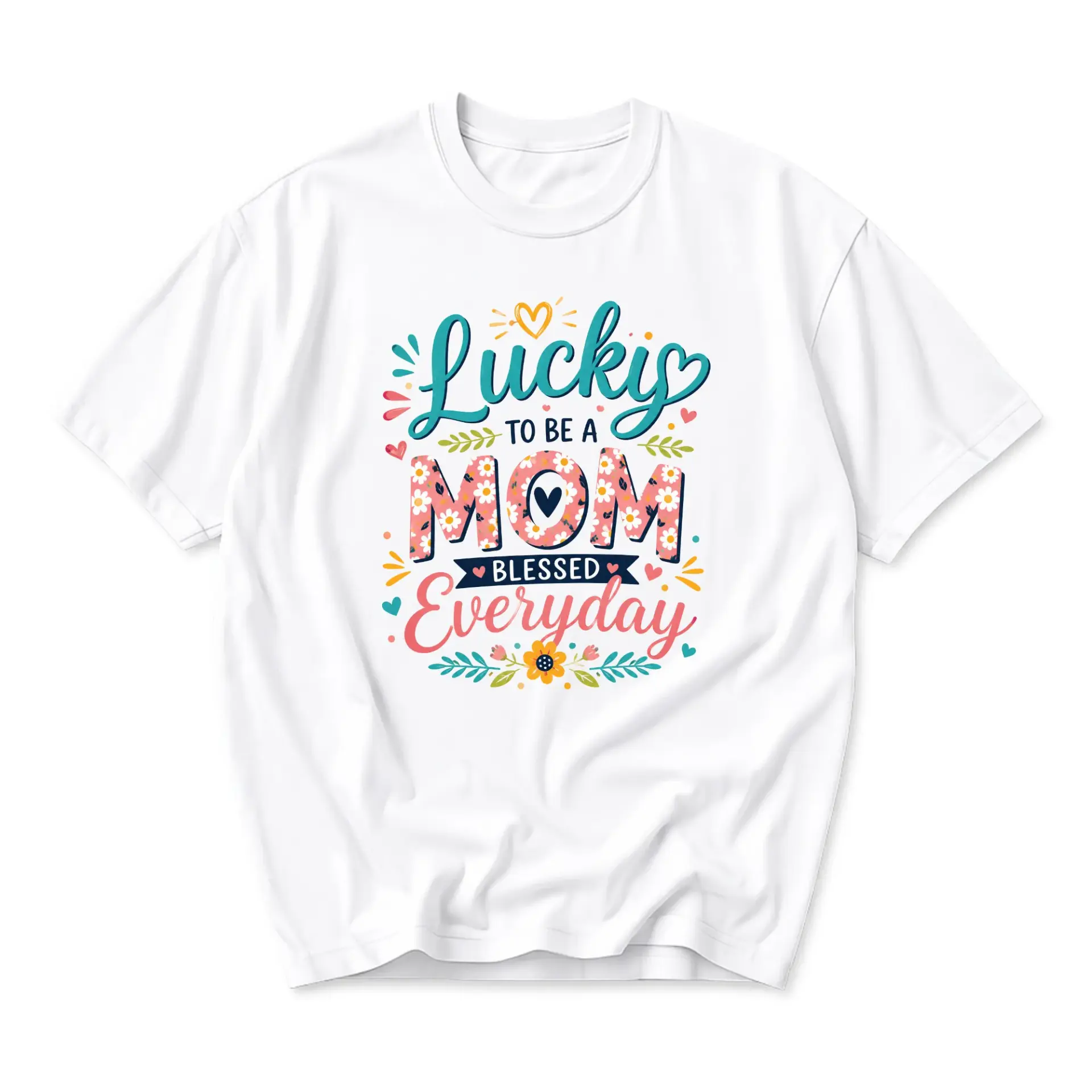 Graphic Tee Lucky to Be a Mom Blessed Everyday Floral Print Unisex Crew