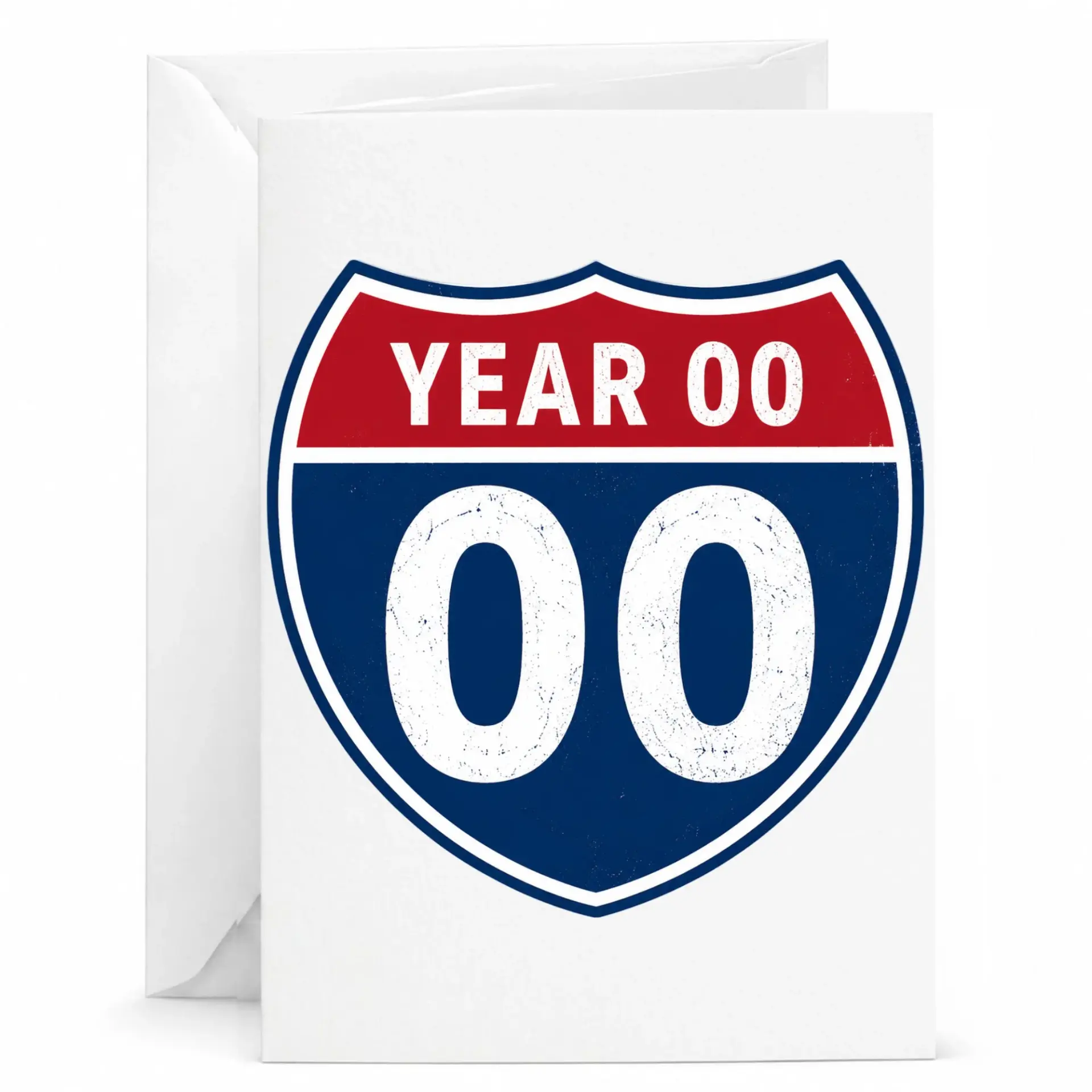 Funny Birthday Card Year 00 Highway Sign Design Greeting Card with Matching White Envelope for Milestone Birthdays