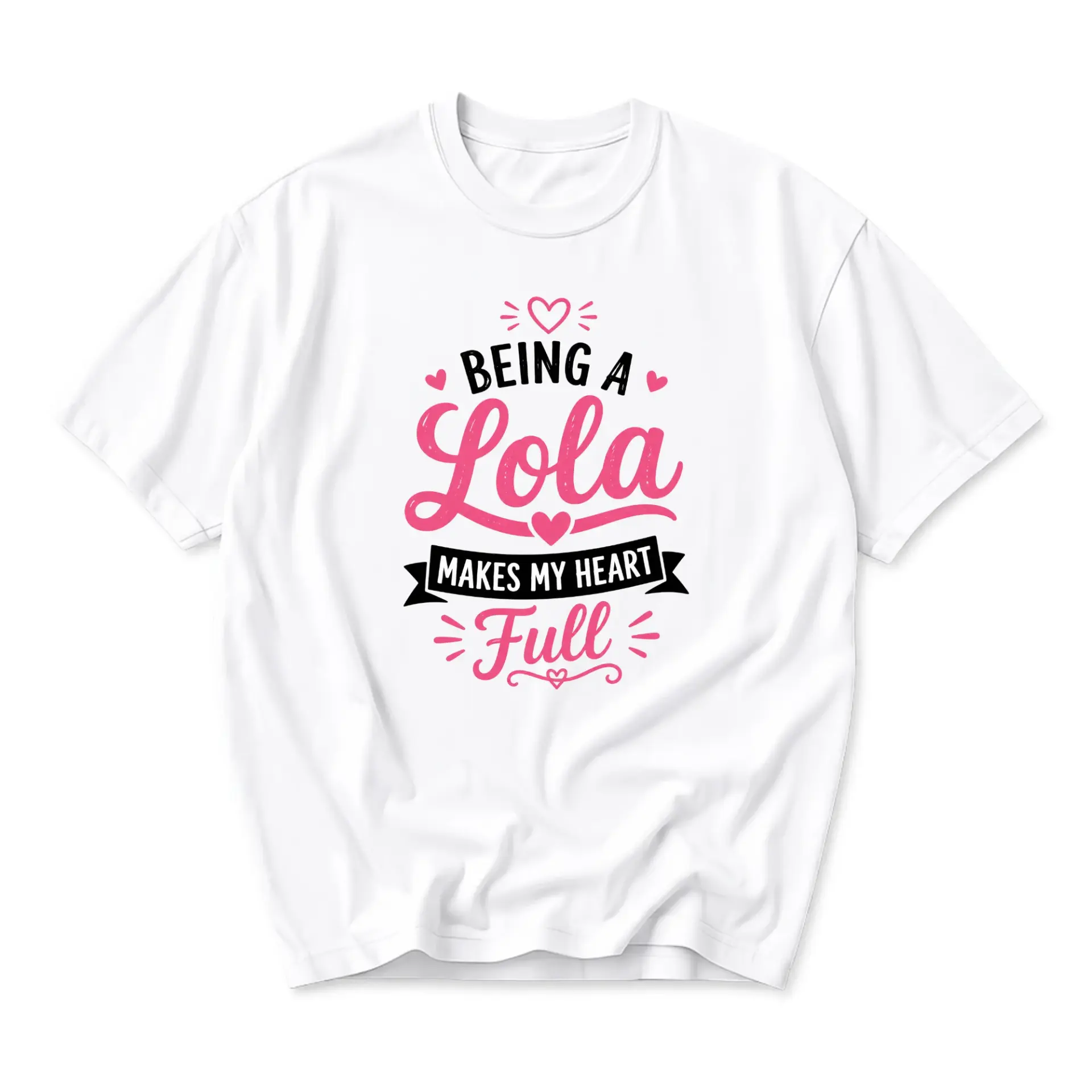 Graphic Tee Being a Lola Makes My Heart Full Unisex Cotton Crew Neck