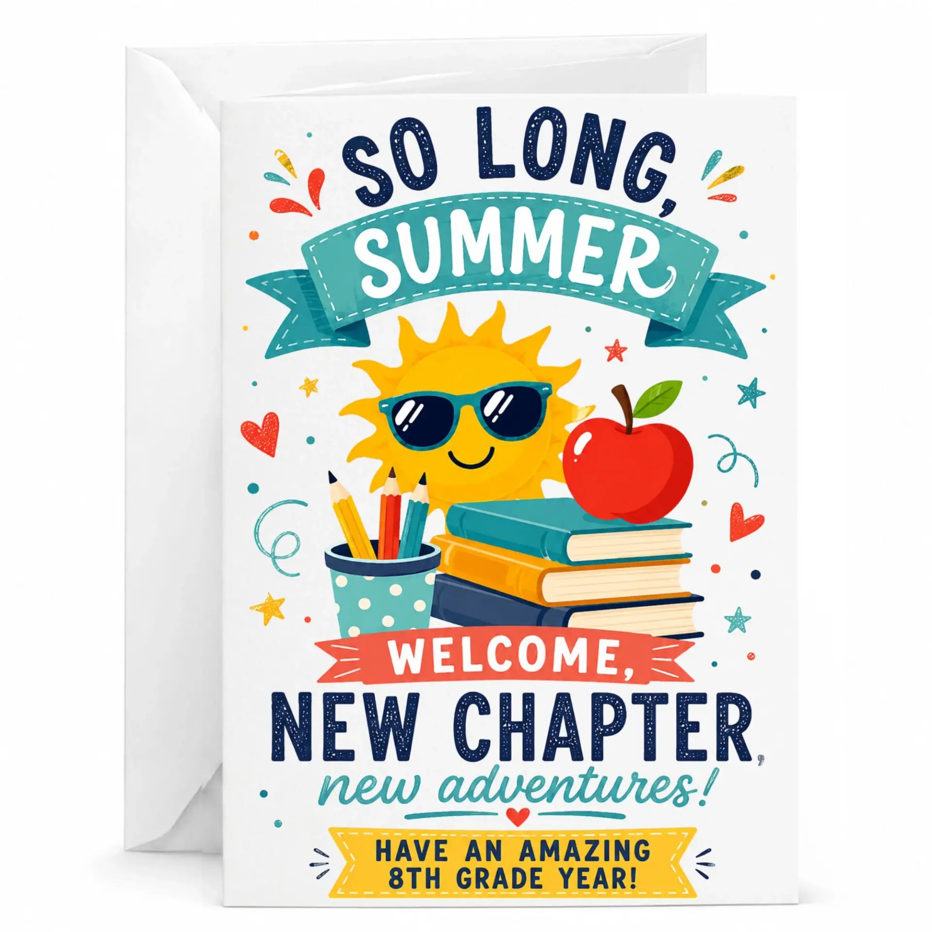 Greeting Card so Long Summer Welcome New Chapter Back to School Note for 8th Transition 5x7 Inches
