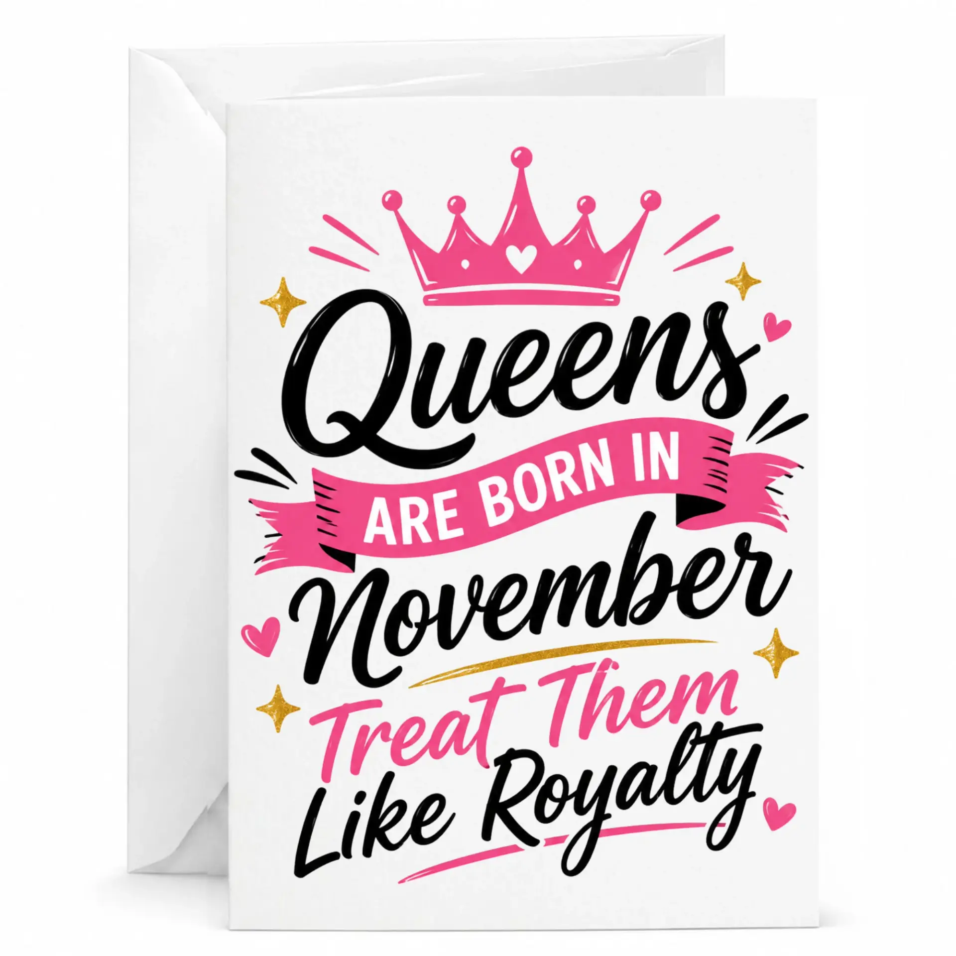 Birthday Card Queens Are Born in November Greeting Card with Envelope for Birthday Celebrations and Special Occasions