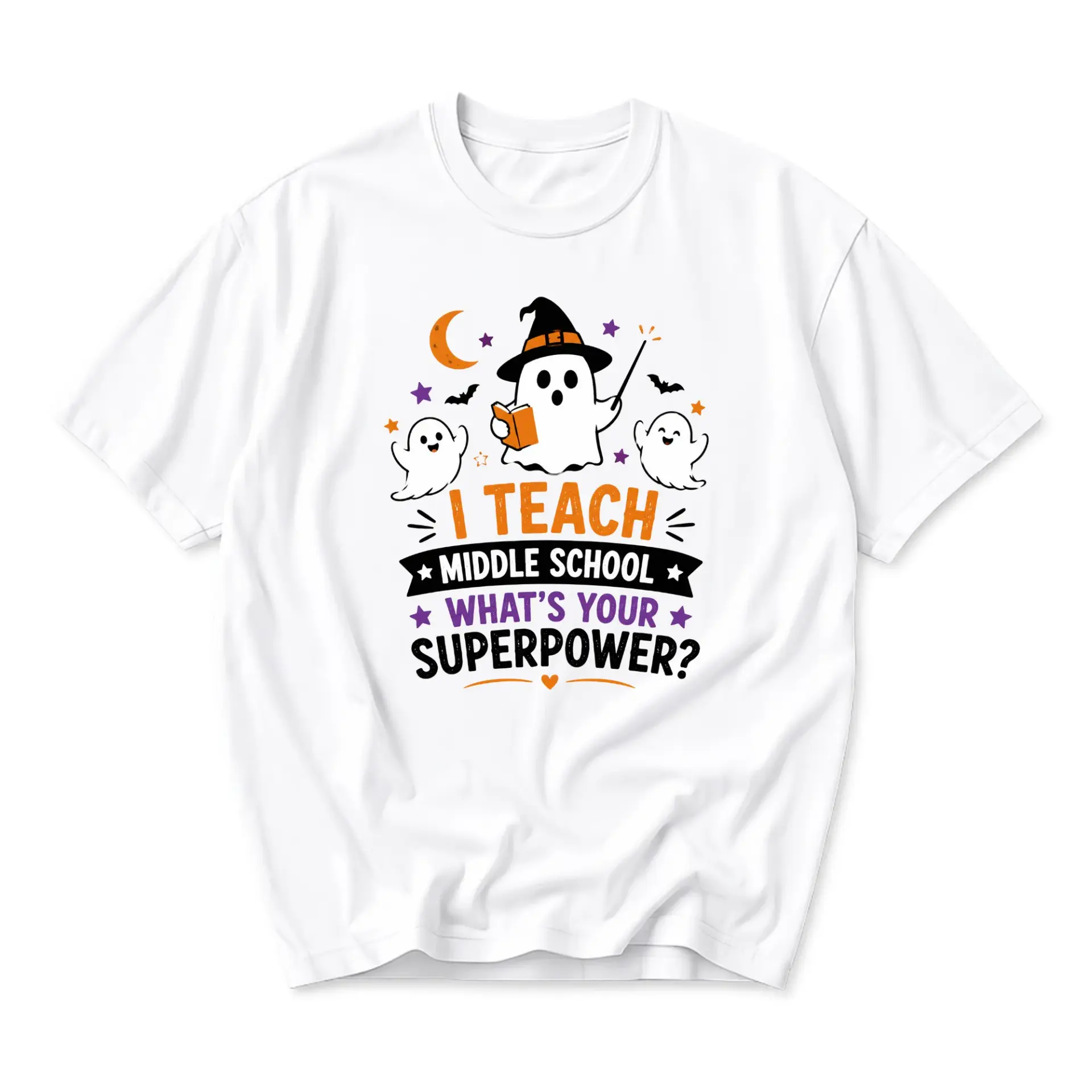Funny Shirt I Teach Middle School What's Your Superpower Halloween Teacher Graphic Tee Unisex Crew Neck Apparel