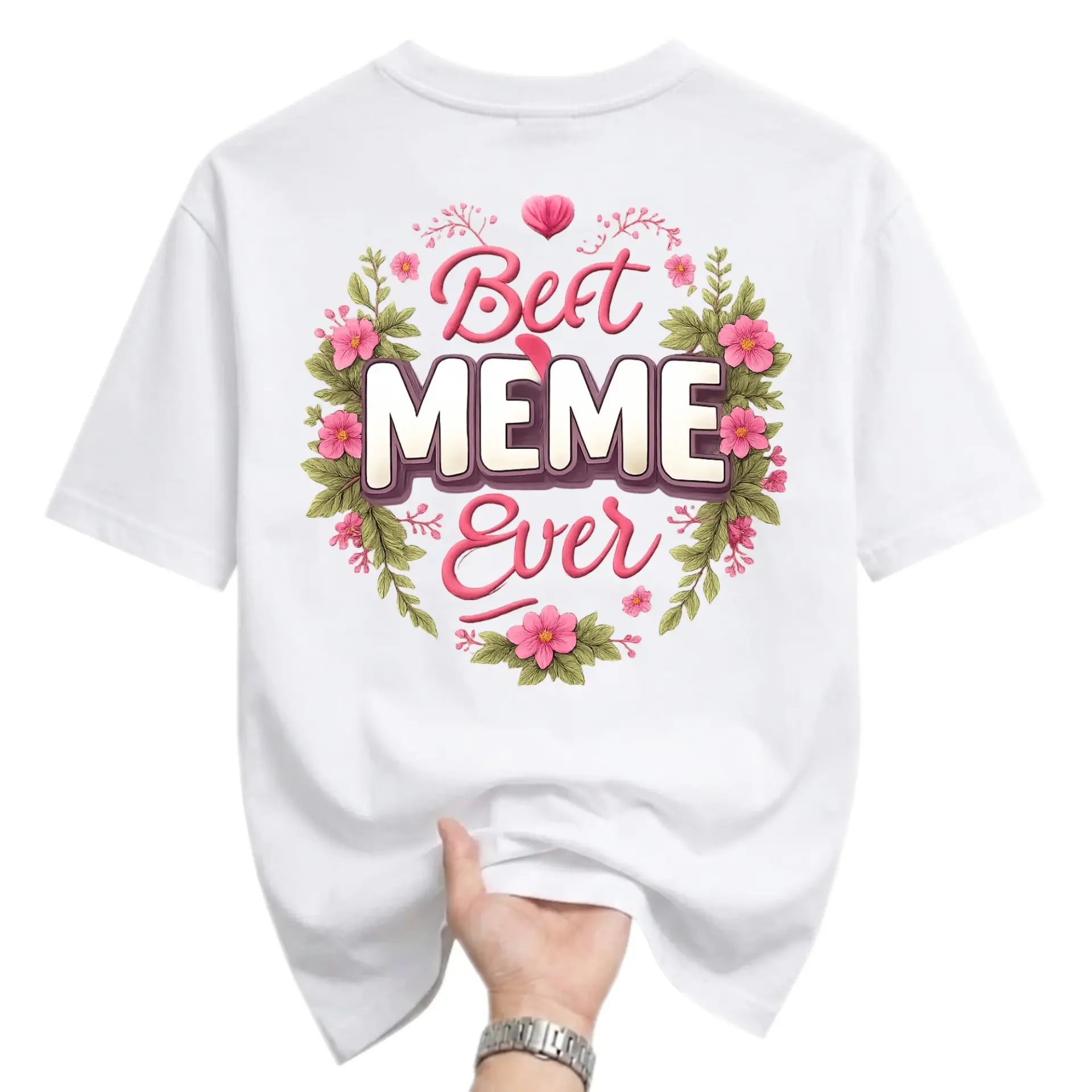 Graphic Tee Best Meme Ever Floral Wreath Unisex Casual Crew Neck T-Shirt