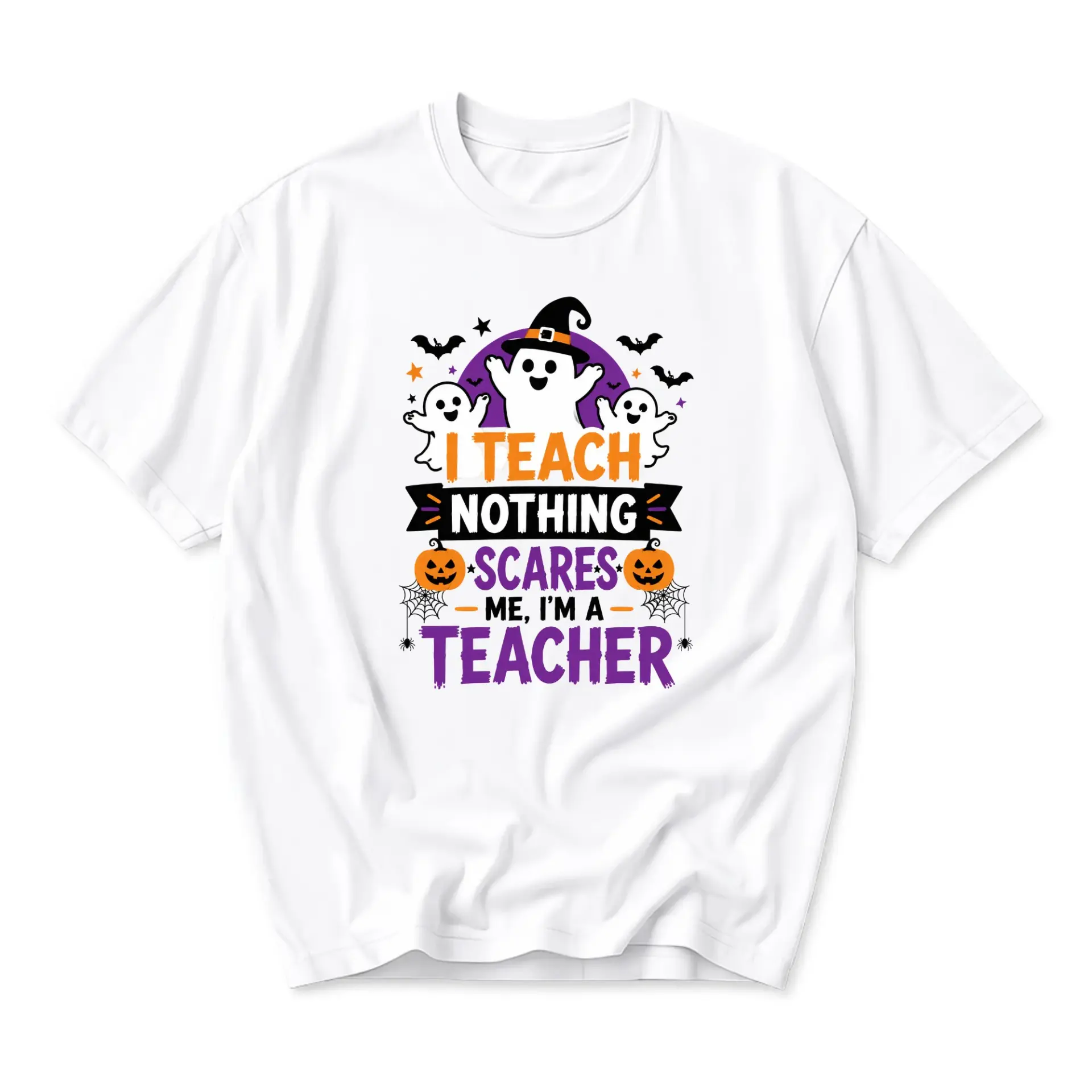 Funny Shirt I Teach Nothing Scares Me I Am a Teacher Halloween Graphic Printed Unisex Crew Neck Casual Cotton Tee