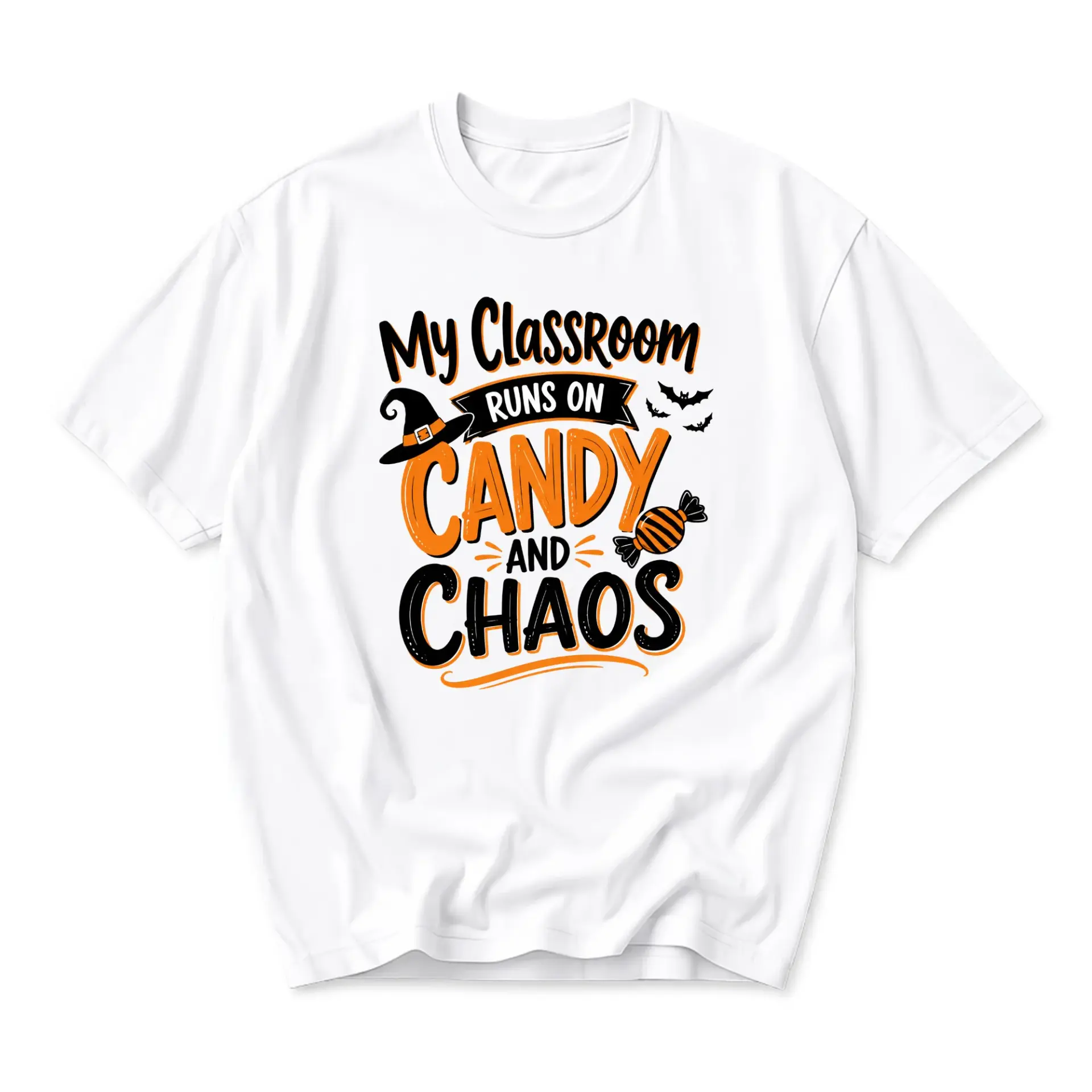Funny Shirt My Classroom Runs on Candy and Chaos Graphic Tee Unisex Crew Neck Short Sleeve Cotton Casual Apparel