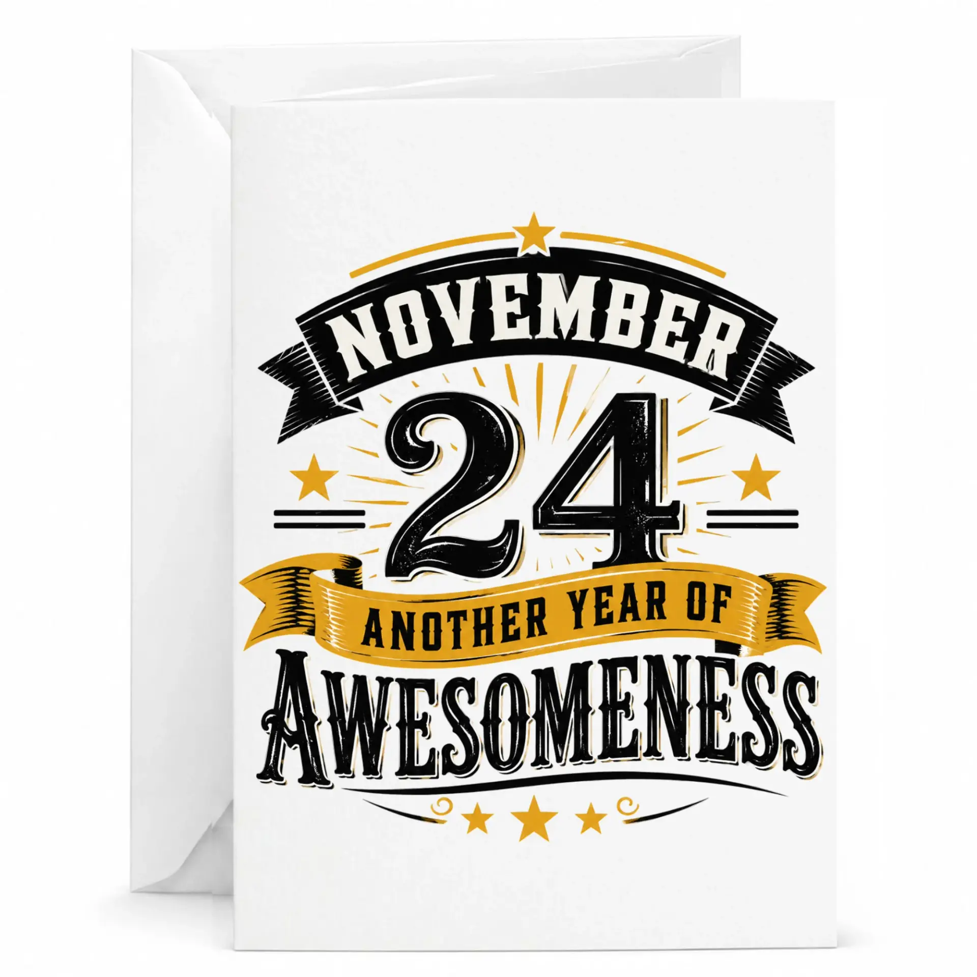 Birthday Card for November 24 Another Year of Awesomeness Greeting Card with Envelope for Special Birthday Celebrations