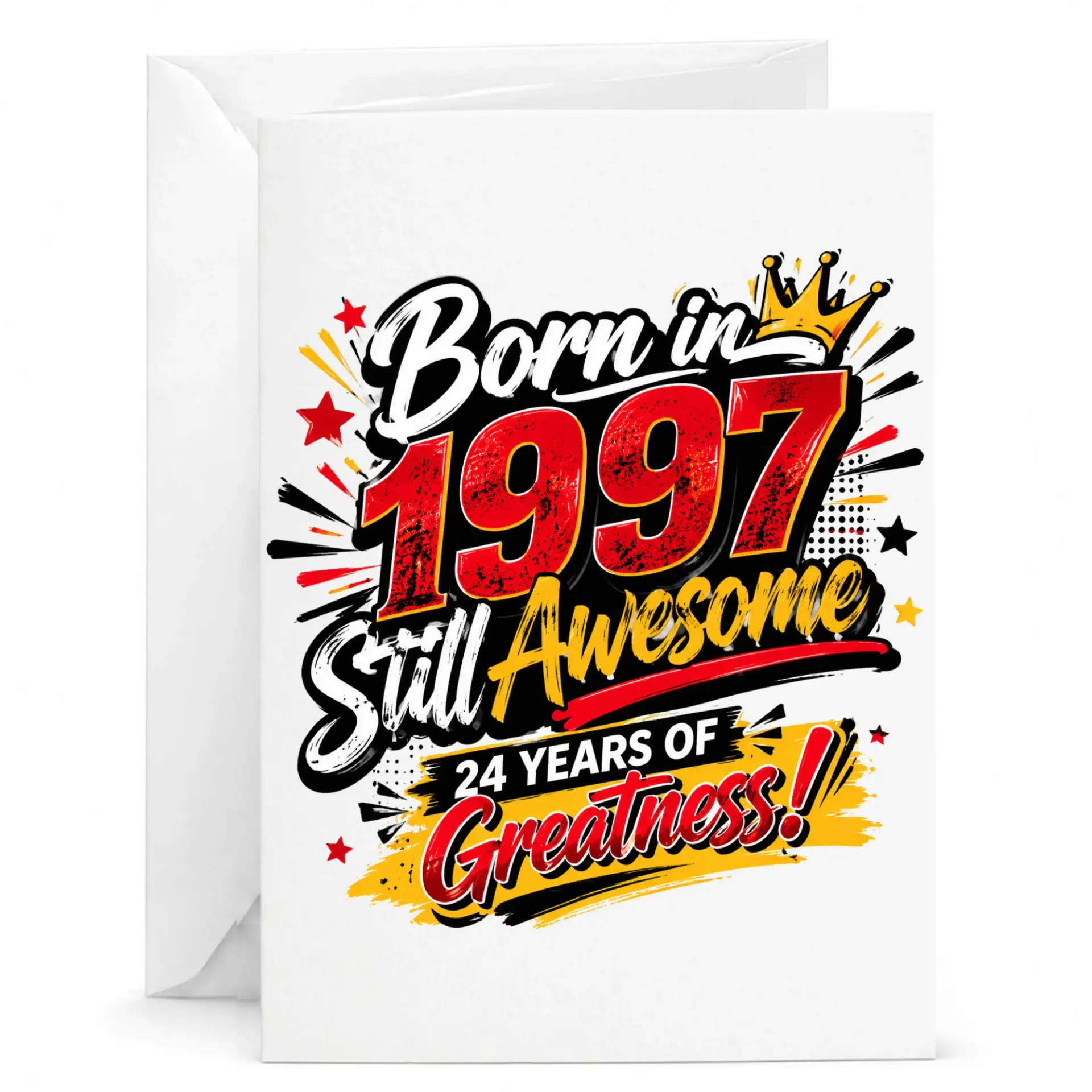 Birthday Card Born in 1997 Still Awesome 24 Years of Greatness Funny Greeting Card for Milestone Birthday Celebration