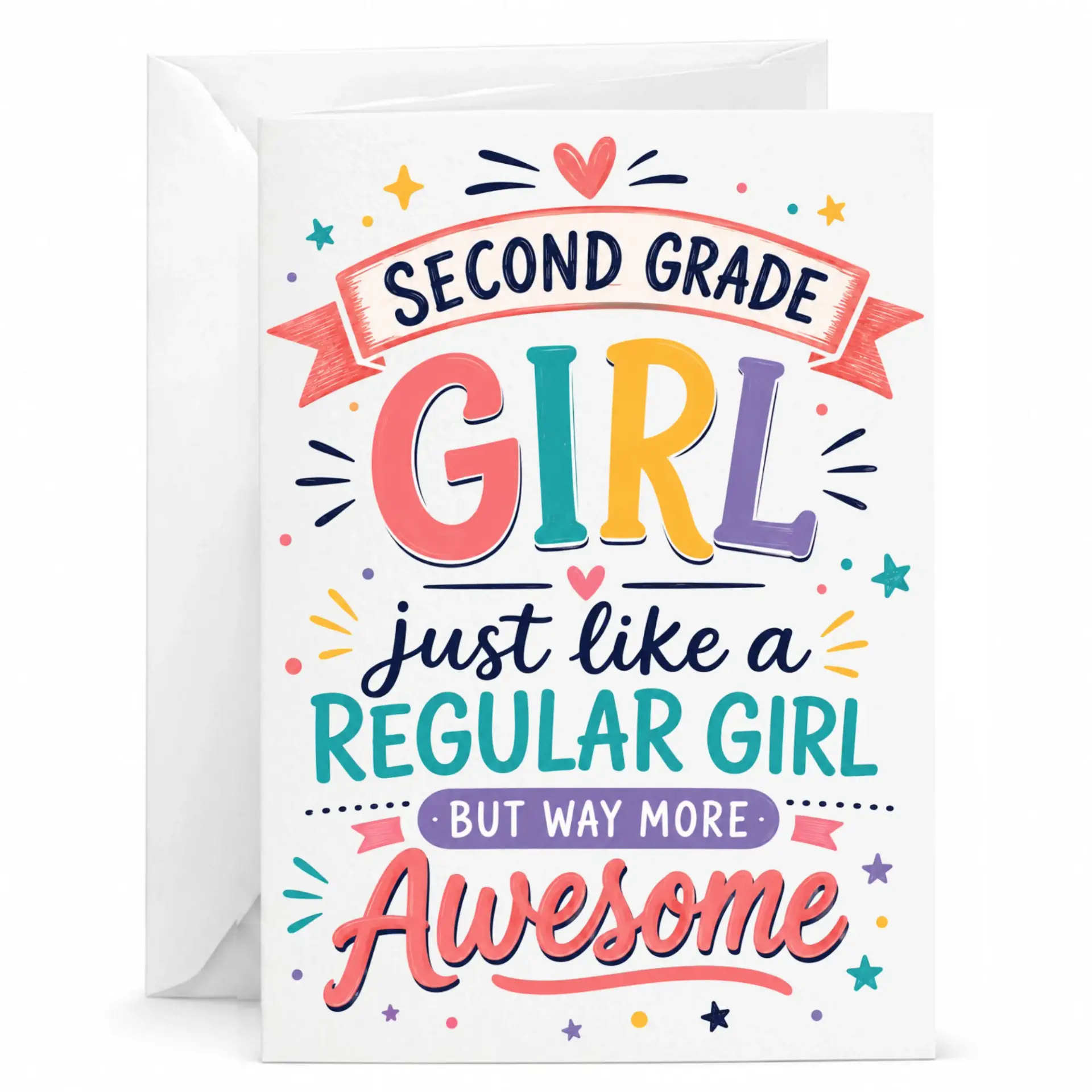 Greeting Card Second Girl Just Like a Regular but More Awesome Funny Achievement Encouragement Note
