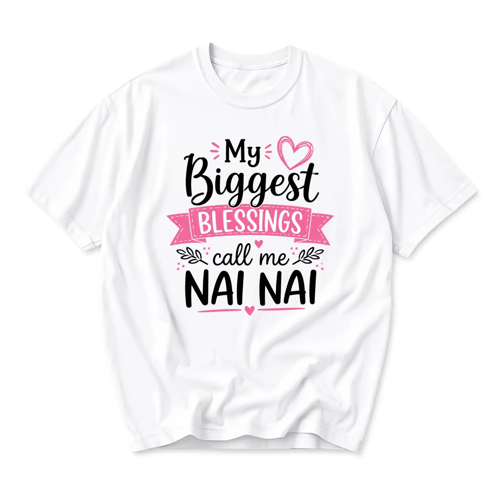 Graphic Tee My Biggest Blessings Call Me Nai T-Shirt Casual Cotton Short Sleeve Shirt for Family Celebrations