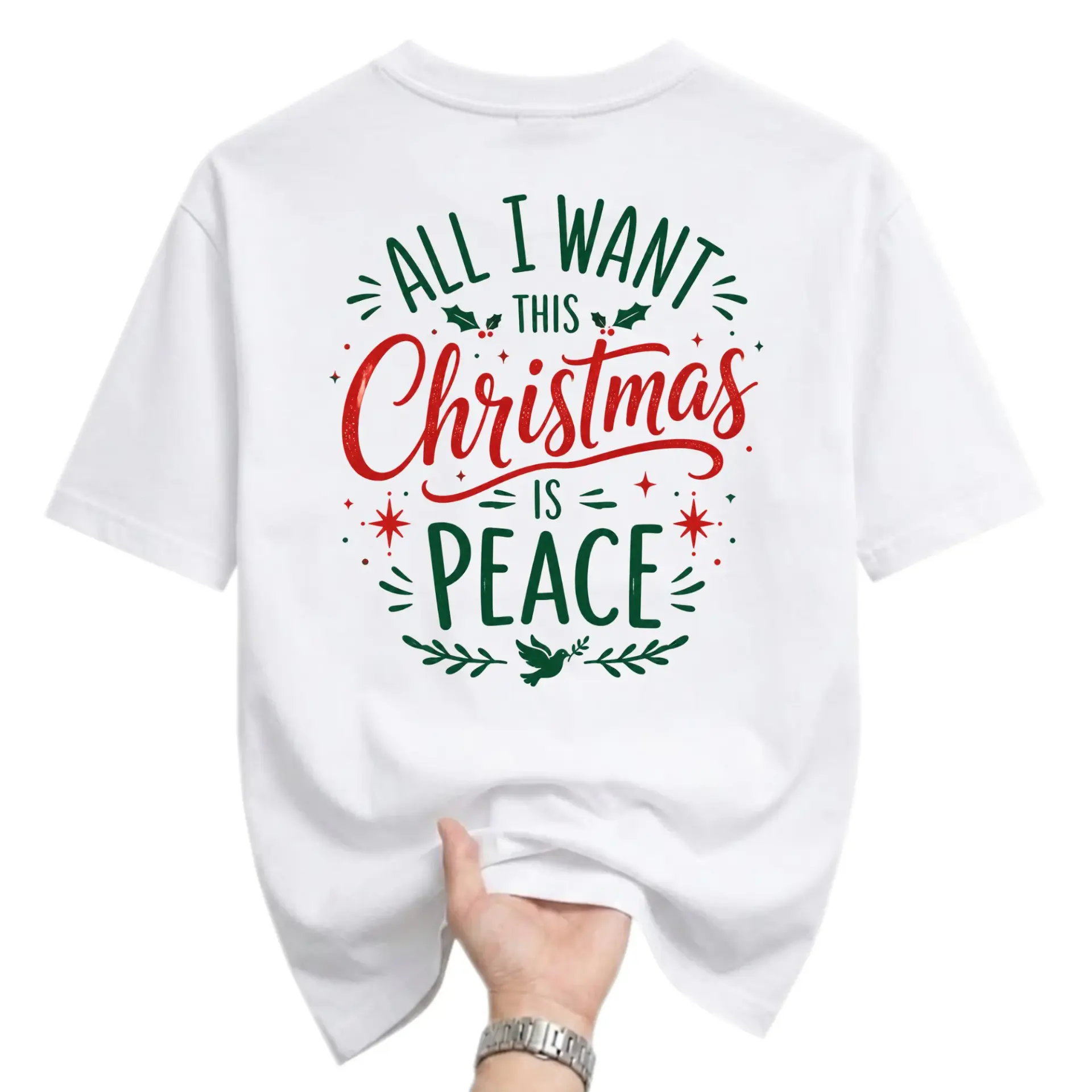 Graphic Tee All I Want This Christmas Is Peace Holiday Seasonal Quote Print