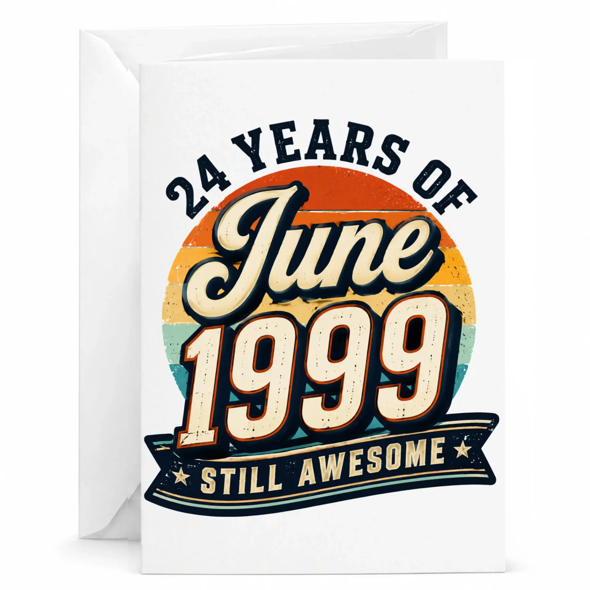 Birthday Card 24 Years of June 1999 Still Awesome Vintage Style Greeting Card for Milestone Celebration Anniversary