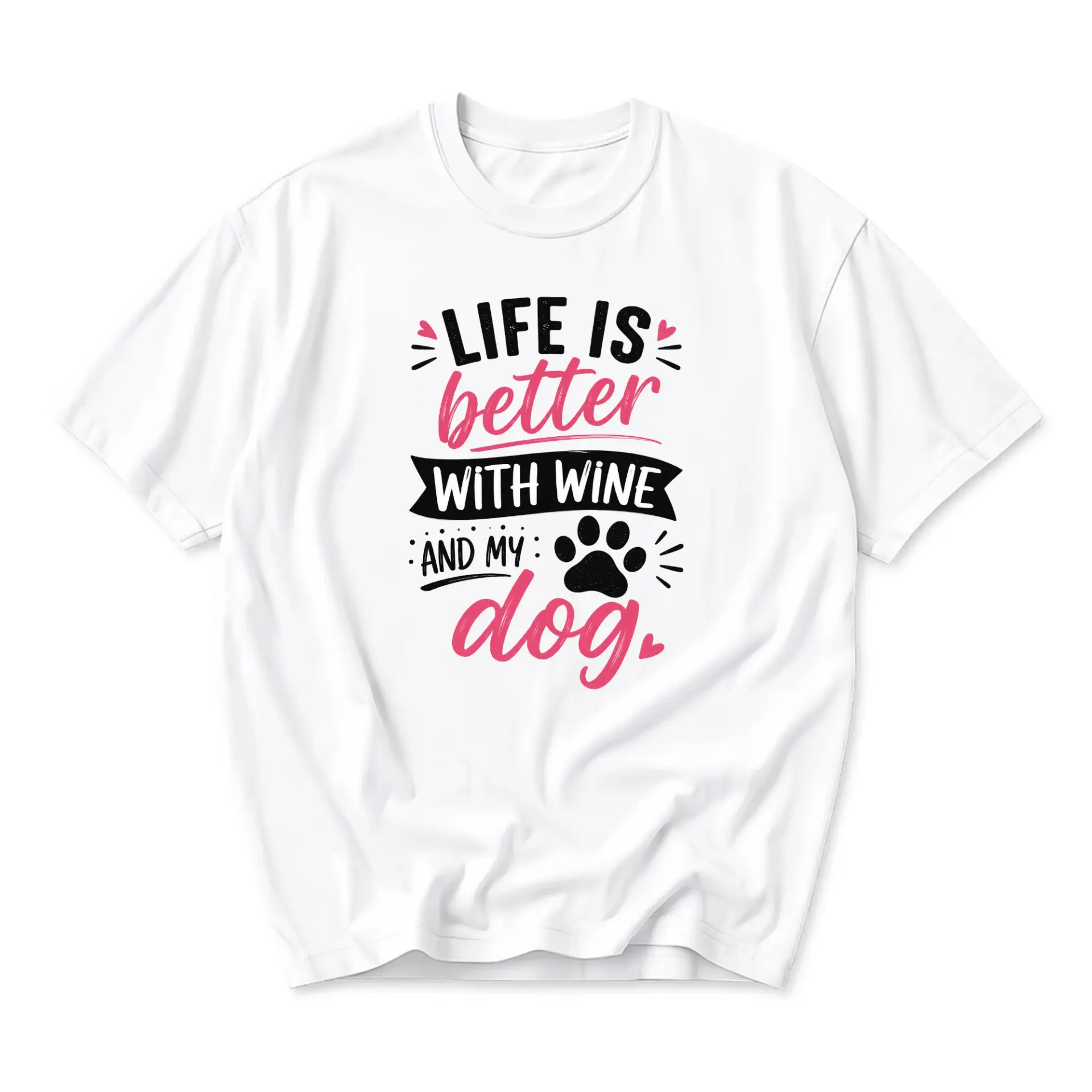 Funny Shirt Life Is Better with Wine and Graphic Tee Casual Unisex Crew