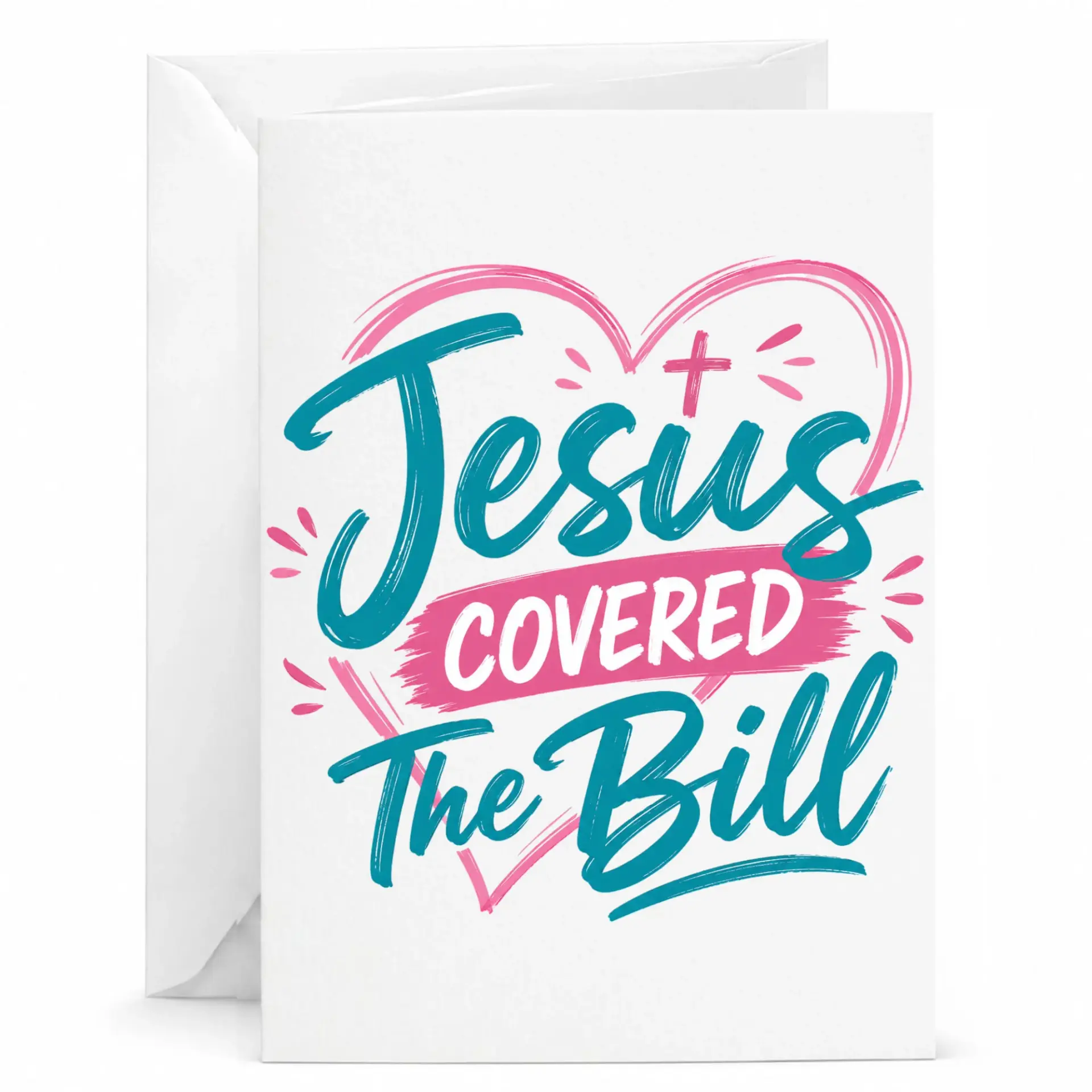 Inspirational Religious Greeting Card Jesus Covered the Bill Design for Based Encouragement and Spiritual Messages