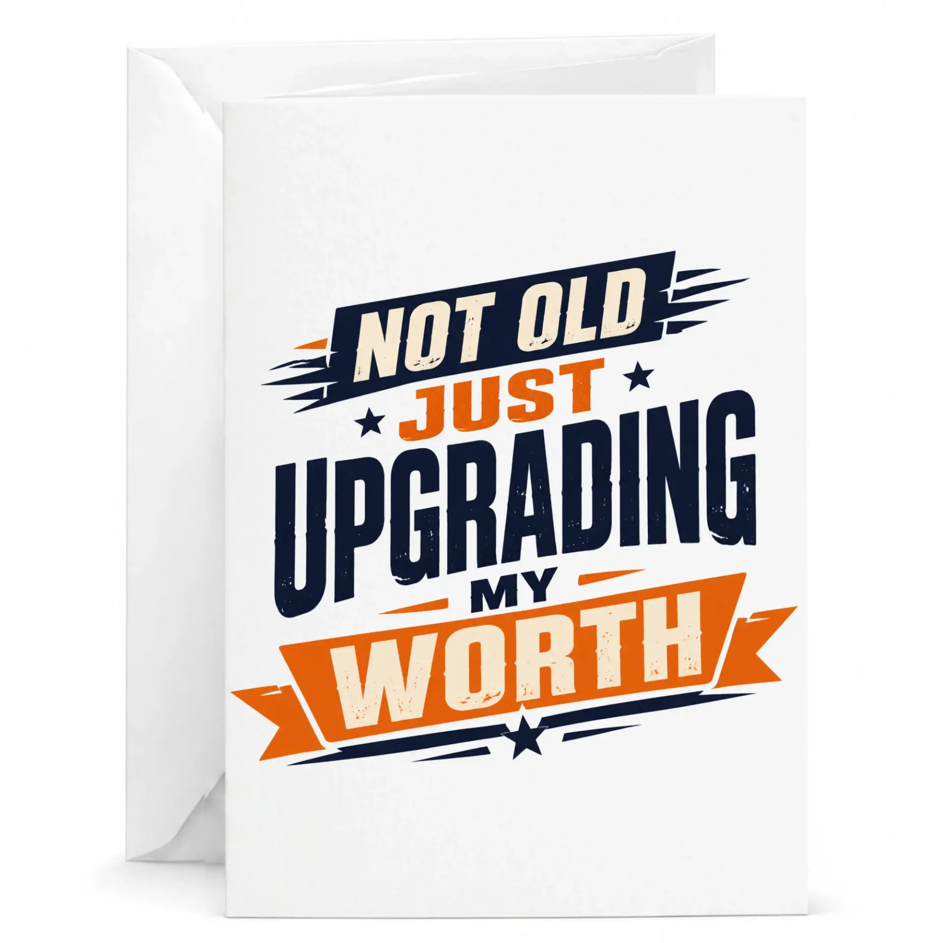 Funny Birthday Card Not Old Just Upgrading My Worth Greeting Card for Milestone Celebrations and Special Occasions