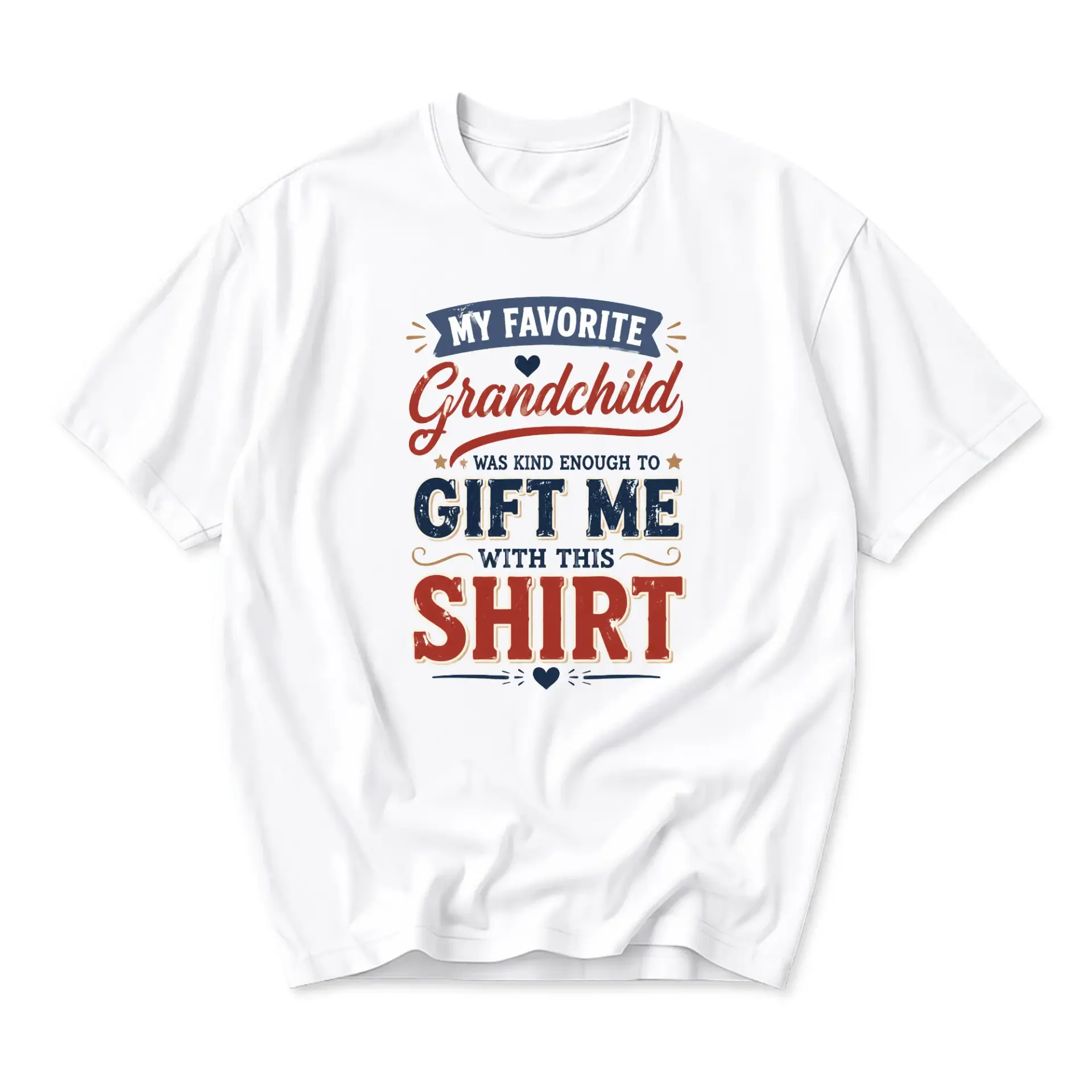 Funny Shirt My Favorite Grandchild Gift Me with This Graphic Tee Casual Crew Neck Unisex Top White Apparel