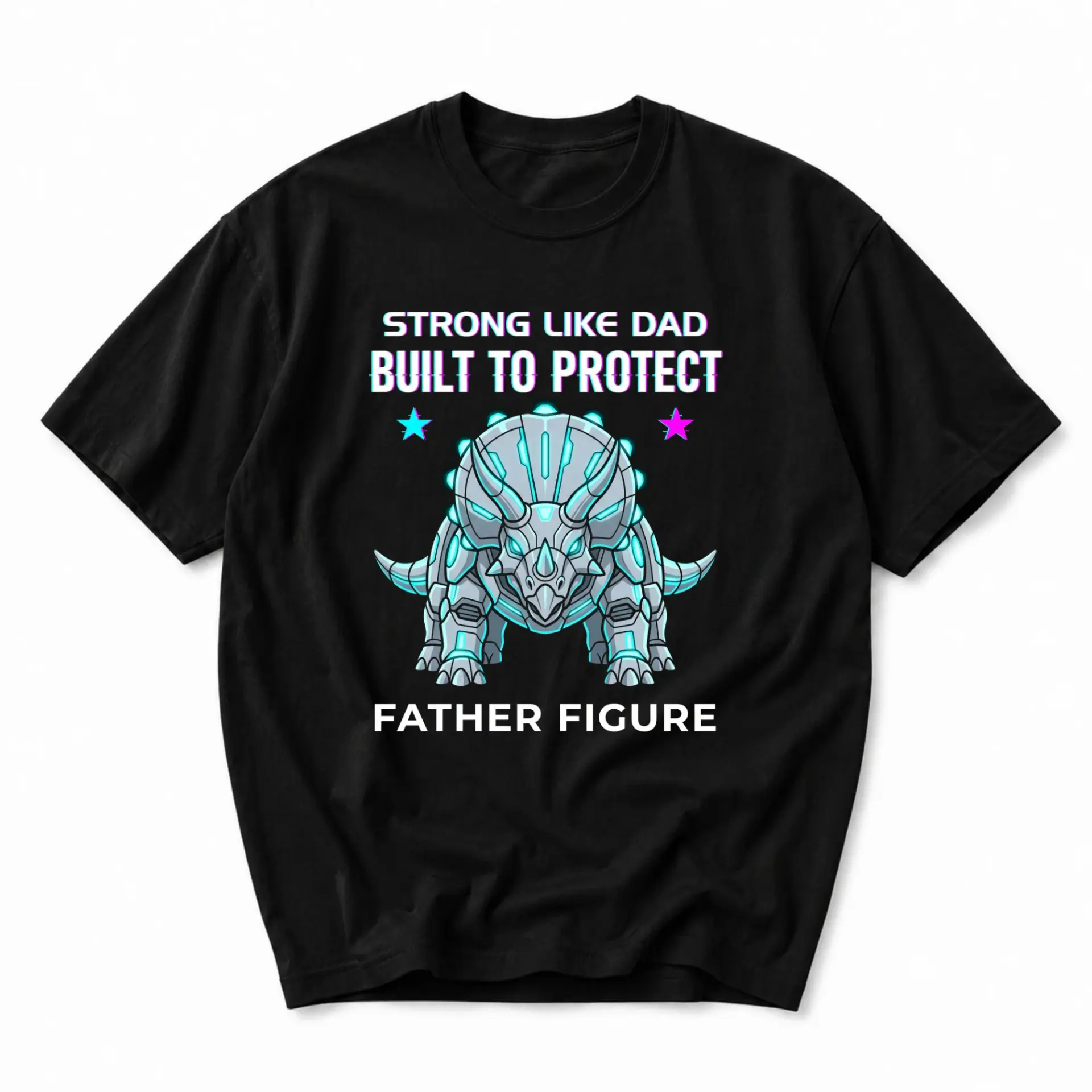 Graphic Tee Strong Like Dad Built to Protect Father Figure Triceratops Dinosaur Unisex Cotton Casual Crew Neck Shirt