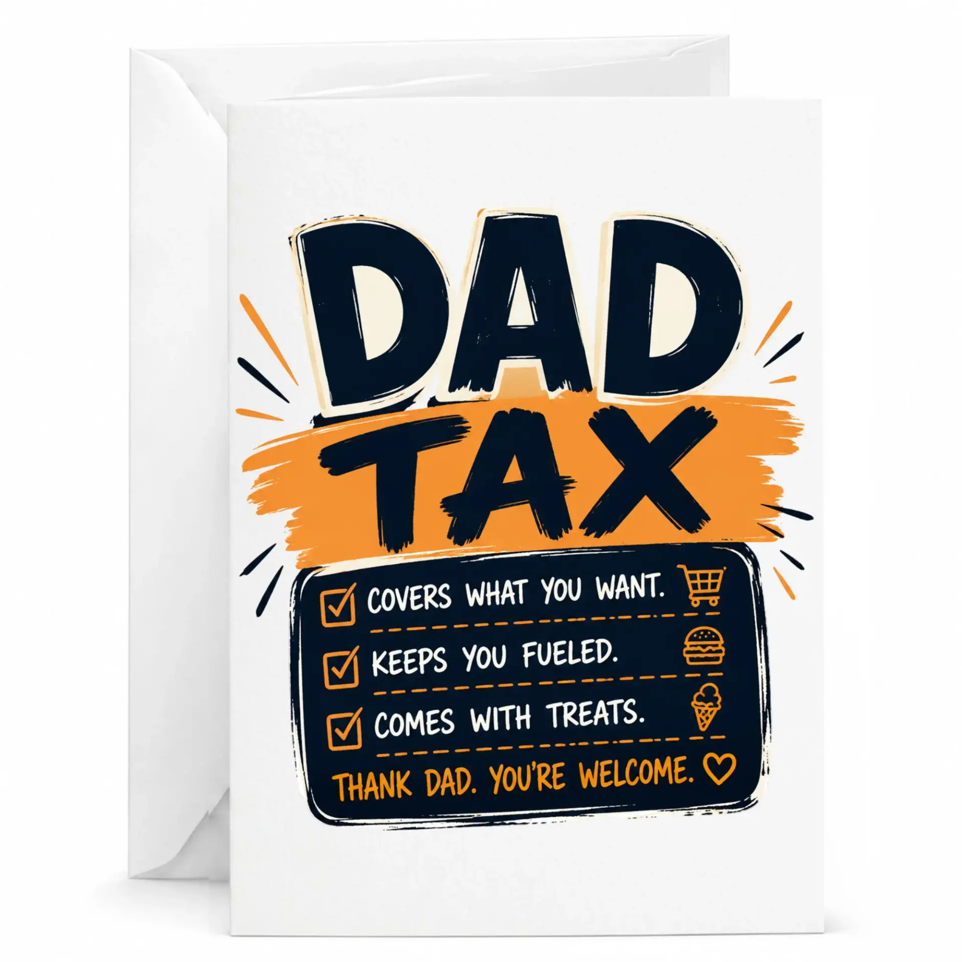 Funny Dad Tax Greeting Card, Humorous Fatherly Appreciation Note for Birthdays, Holidays, and Thank You Occasions