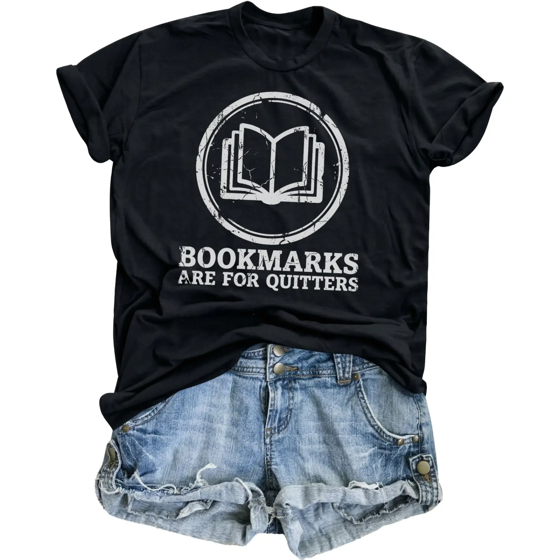 Graphic Tee Bookmarks Are for Quitters Funny Reading Lover Unisex T-Shirt Comfortable Casual Apparel Bibliophiles