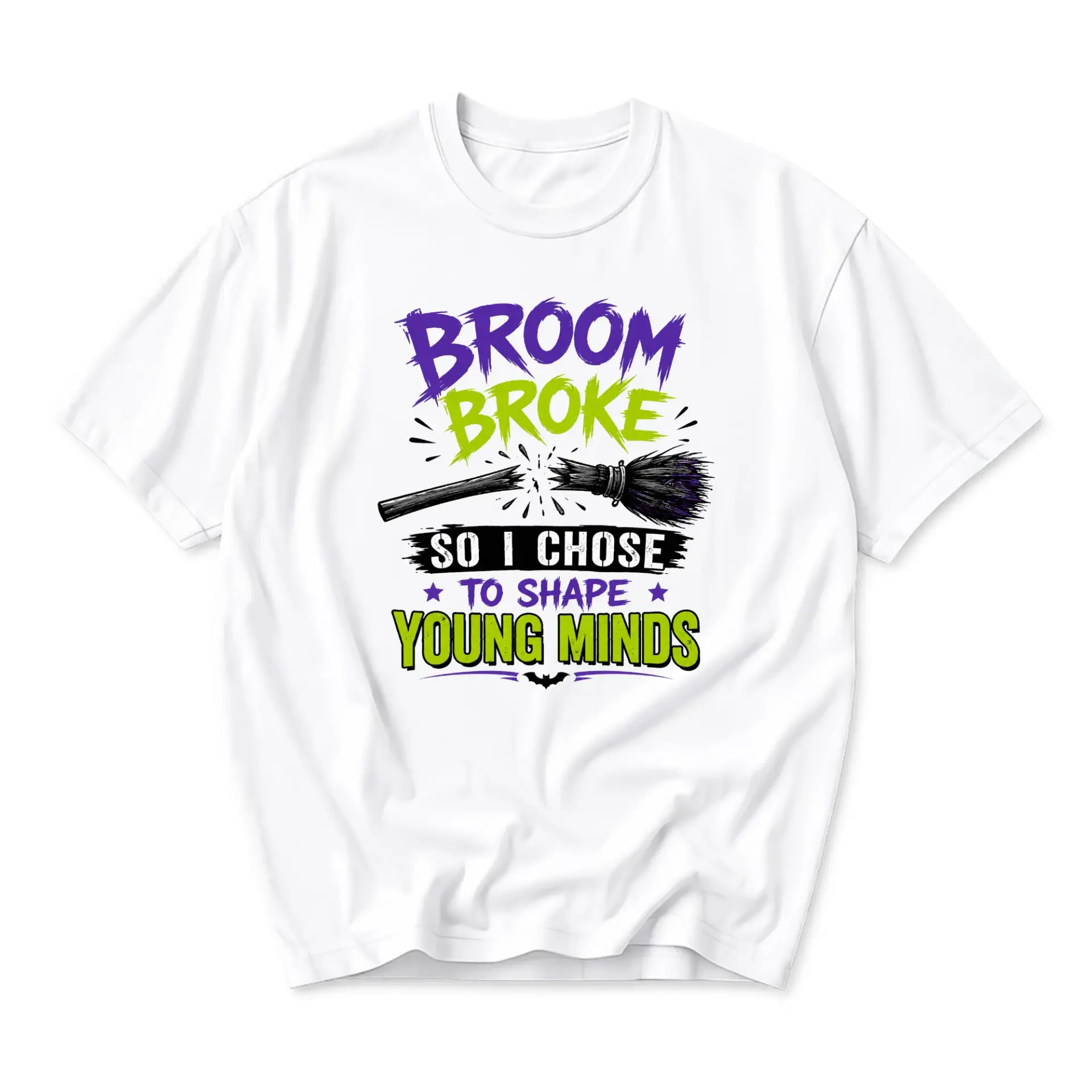 Funny Shirt Broom Broke so I Chose to Shape Young Minds Graphic Tee Retro Humor Teacher Gift Unisex Casual Apparel