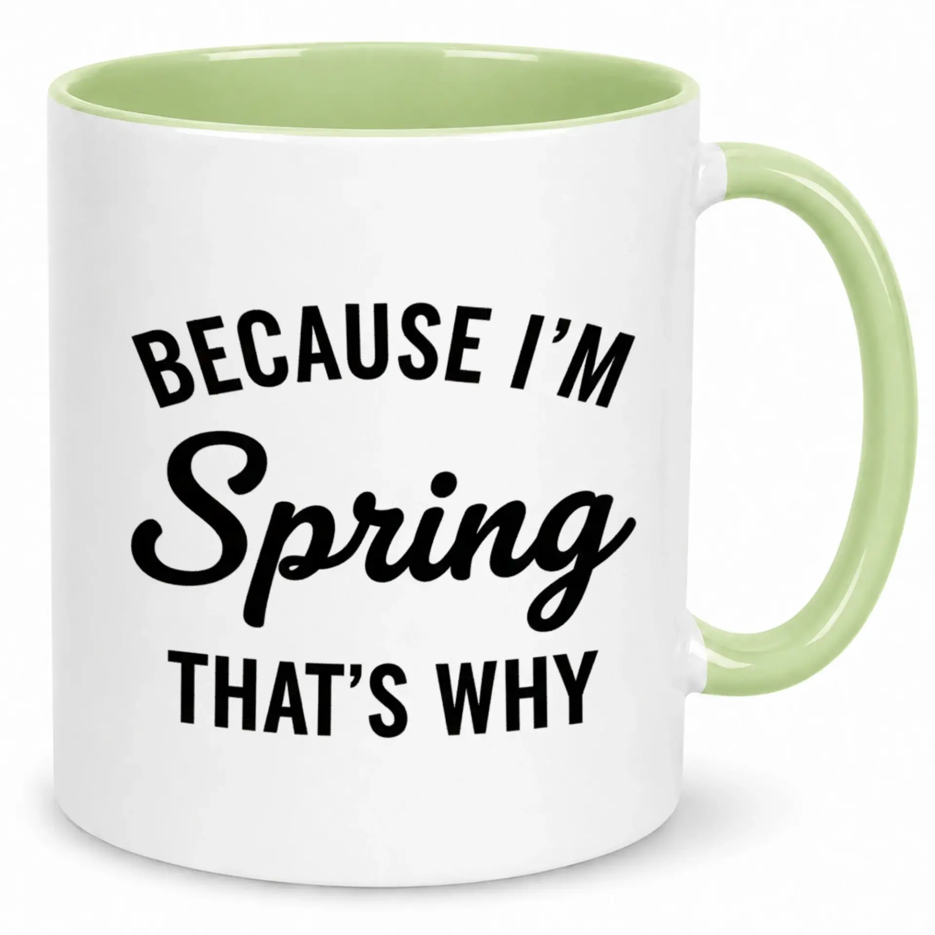 Funny Ceramic Coffee Mug with 'because I'm That's Why' Sarcastic Saying Unique Novelty Drinkware for Home or Office Kitchen Use