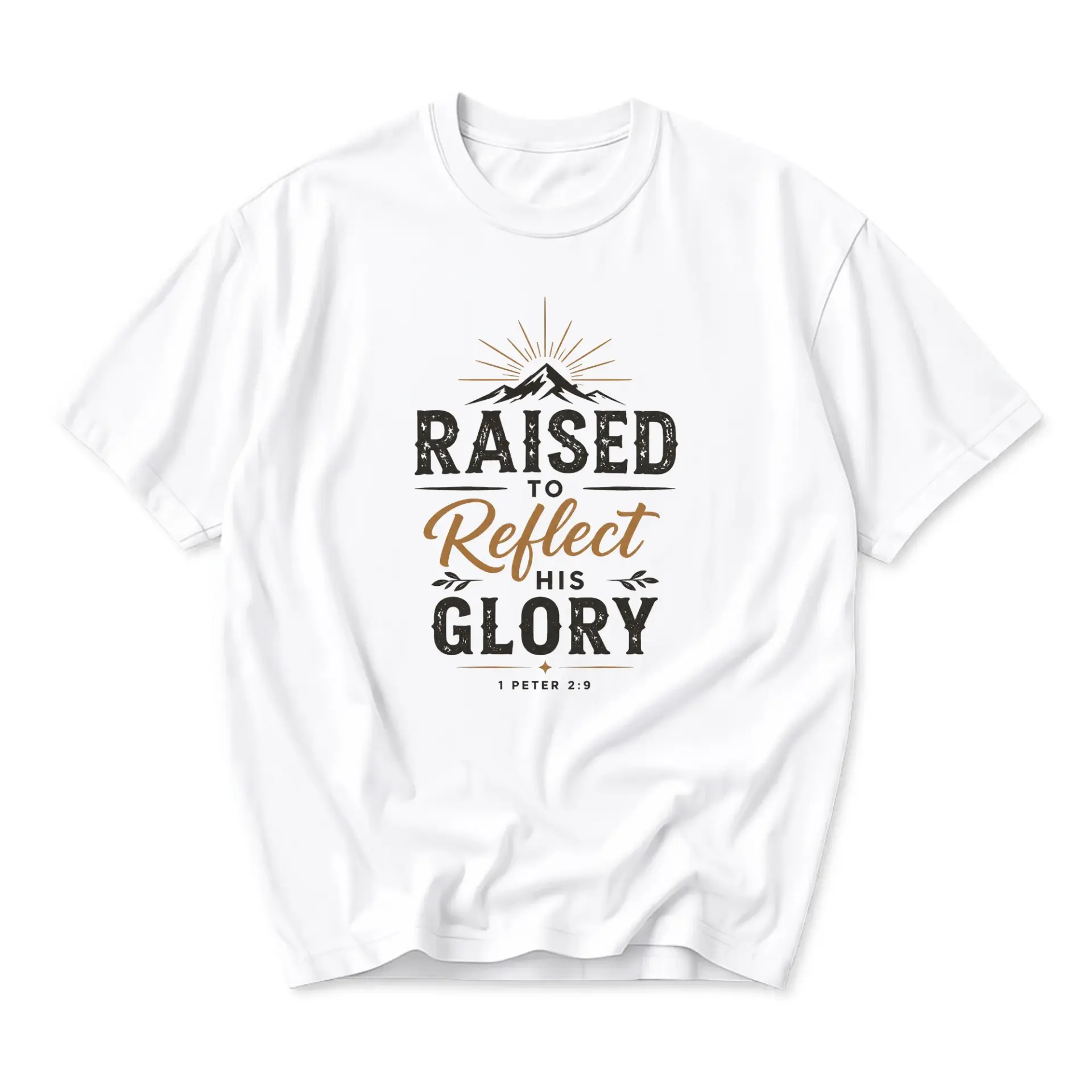 Graphic Tee Raised to Reflect His Glory Christian Inspirational Quote Unisex Crew Neck Short Sleeve Casual Cotton Shirt