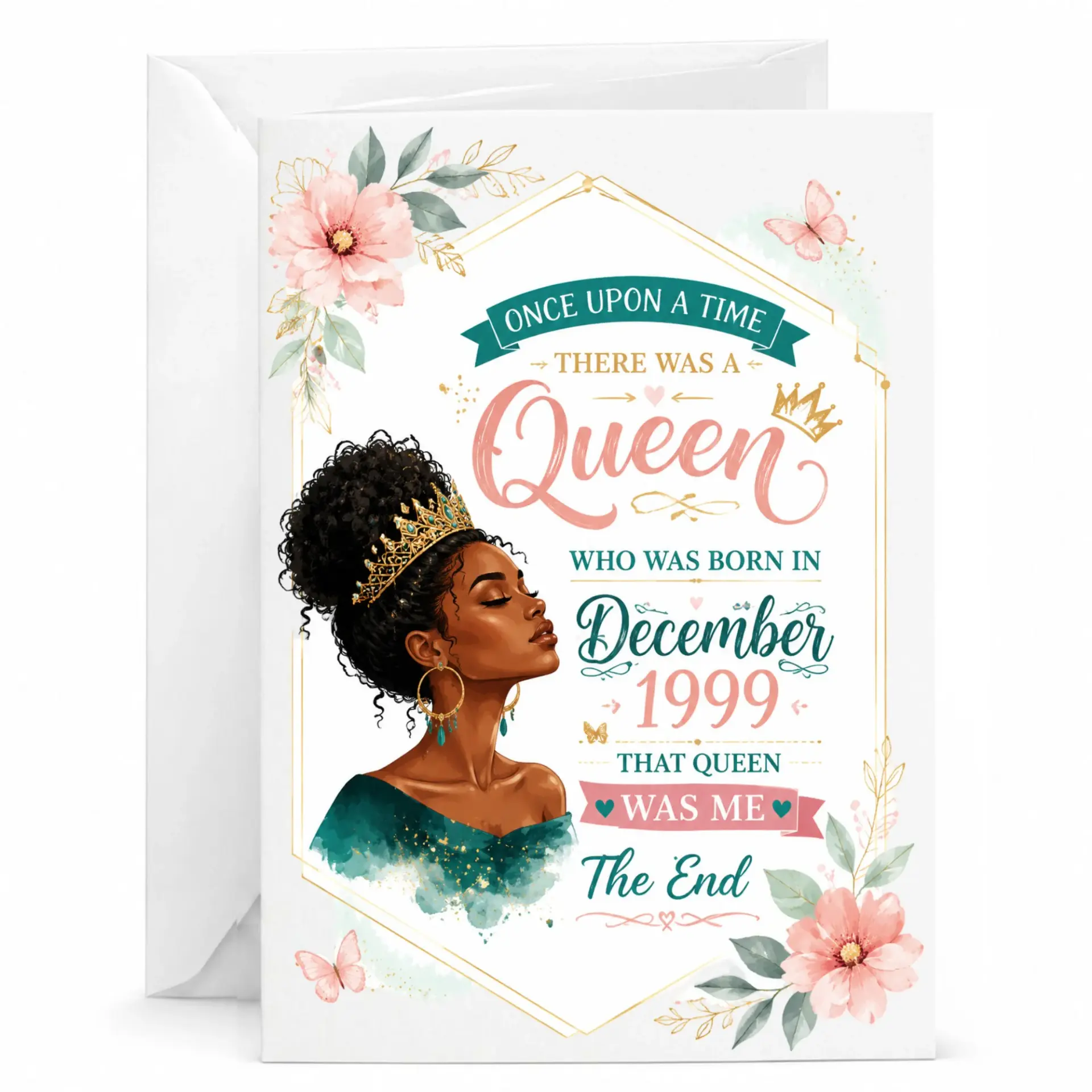 Birthday Card for Women December 1999 Queen Greeting Card with Floral Illustration and Gold Foil Style Accents