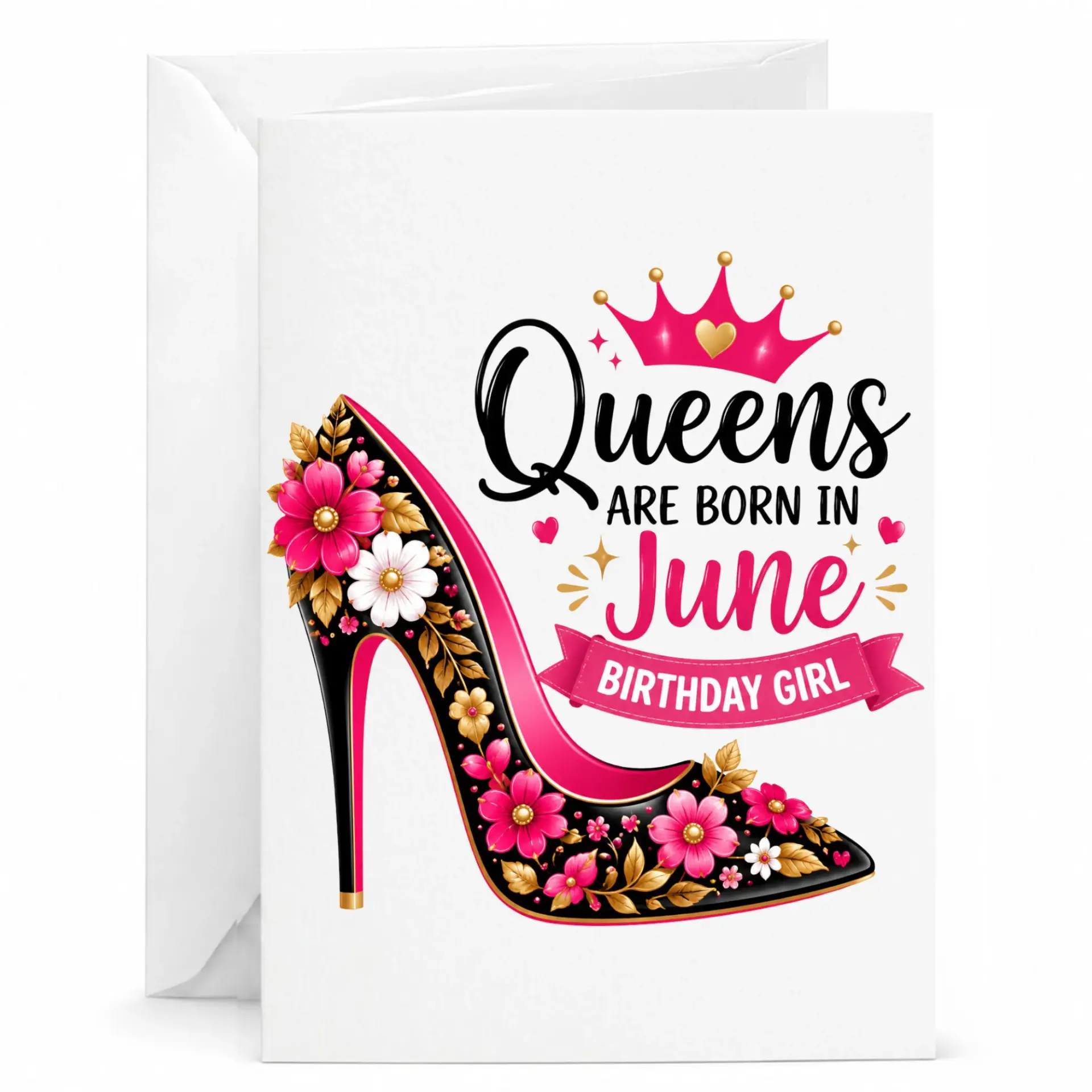 Birthday Card for Women Queens Are Born in June Featuring Floral Stiletto Heel Design 5x7 Folded Greeting Card