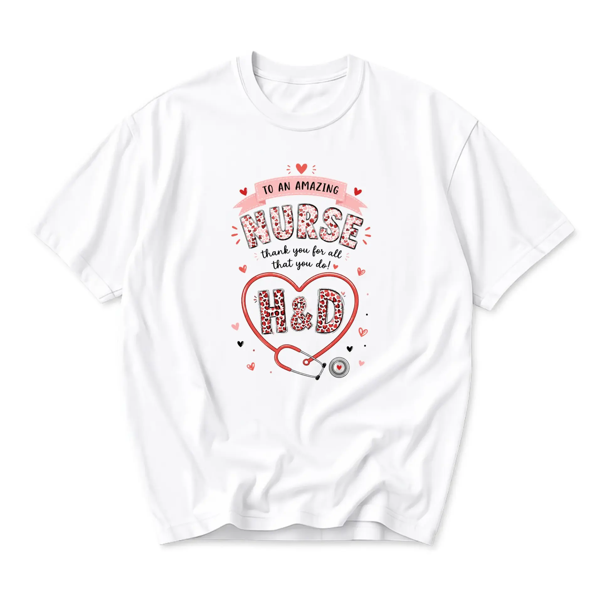 Graphic Tee to an Amazing Nurse Thank You for All That Do Medical