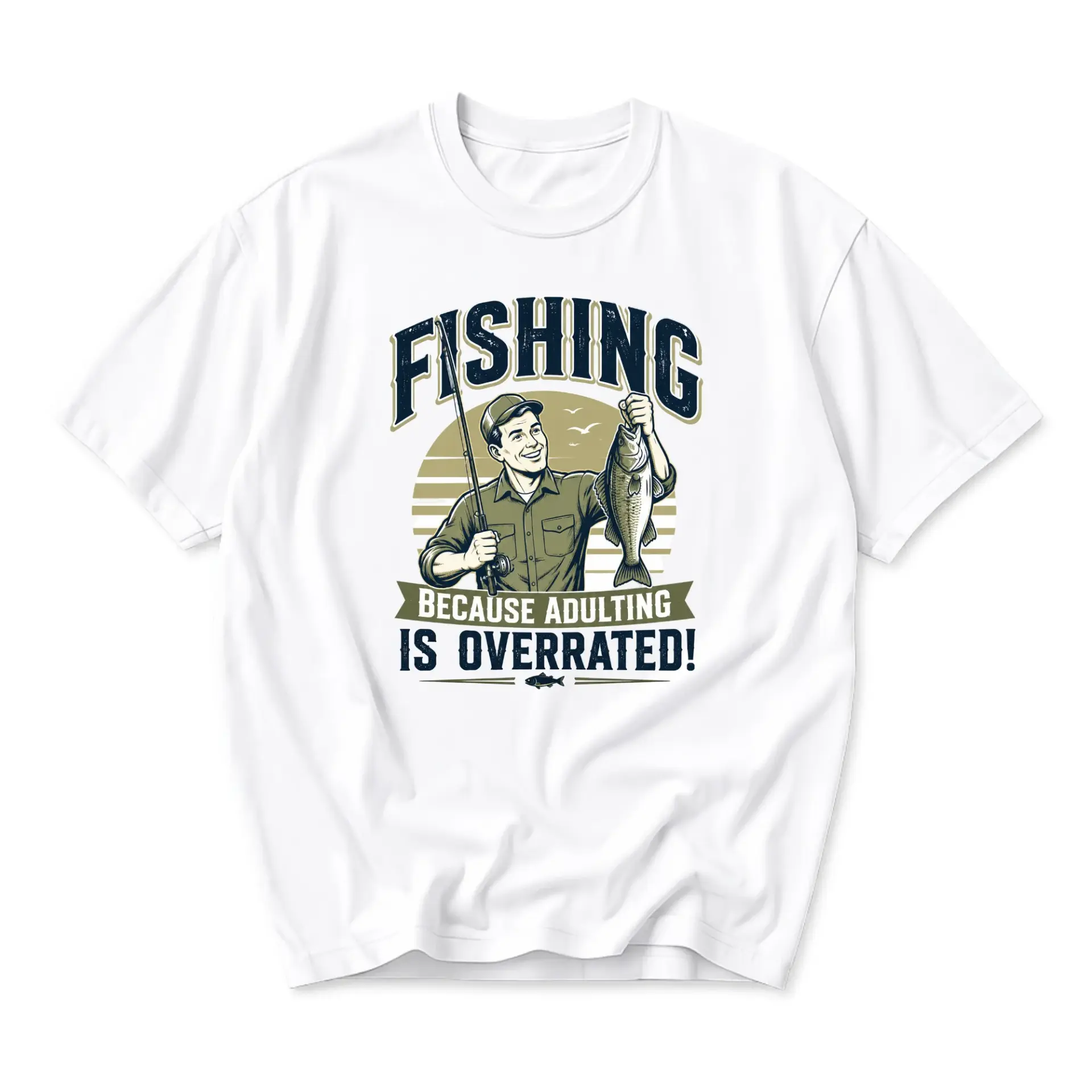 Funny Shirt Fishing Because Adulting Is Overrated Graphic Tee Unisex Casual