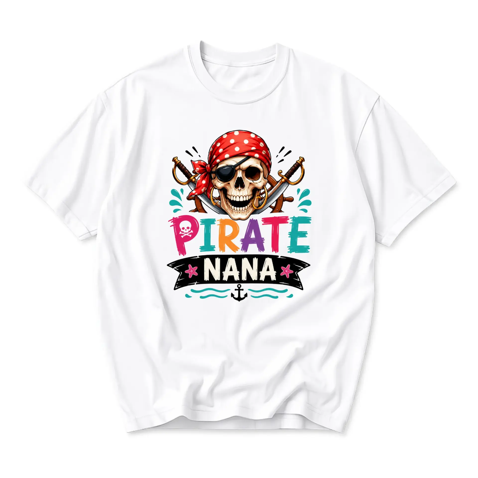 Graphic Tee Pirate Nana Skull and Crossed Swords Nautical Theme Unisex Crew