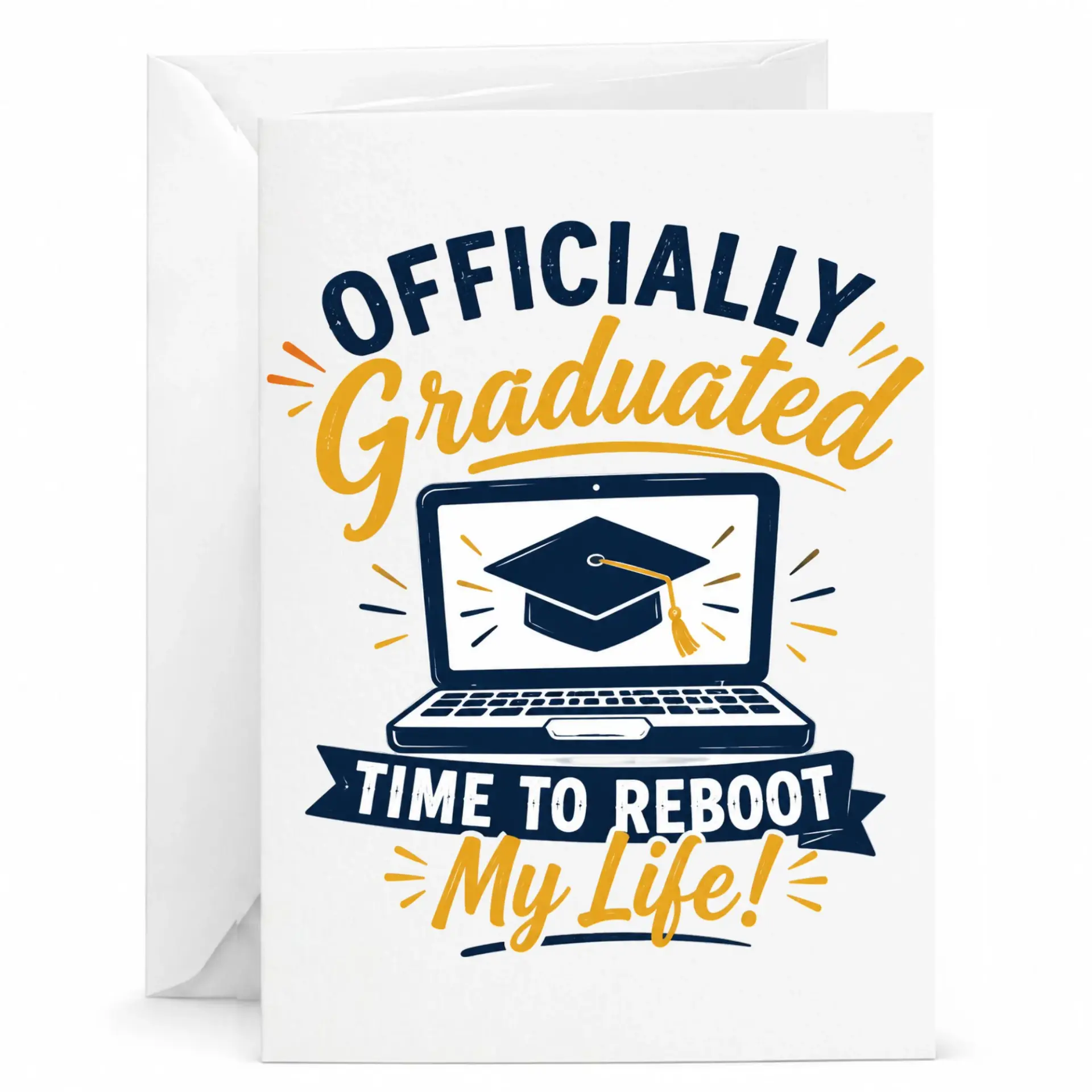 Funny Graduation Card Officially Graduated Time to Reboot My Life Greeting for Academic Achievement Milestone