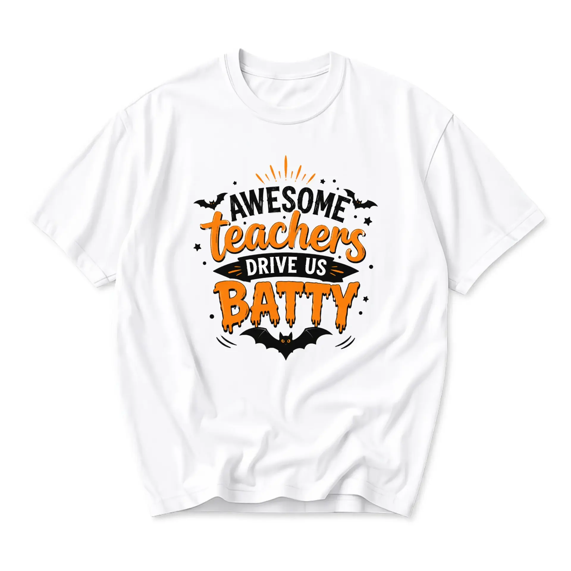 Funny Shirt Awesome Teachers Drive Us Batty Graphic Tee Casual Unisex Crew Neck Top for Educators and School Staff