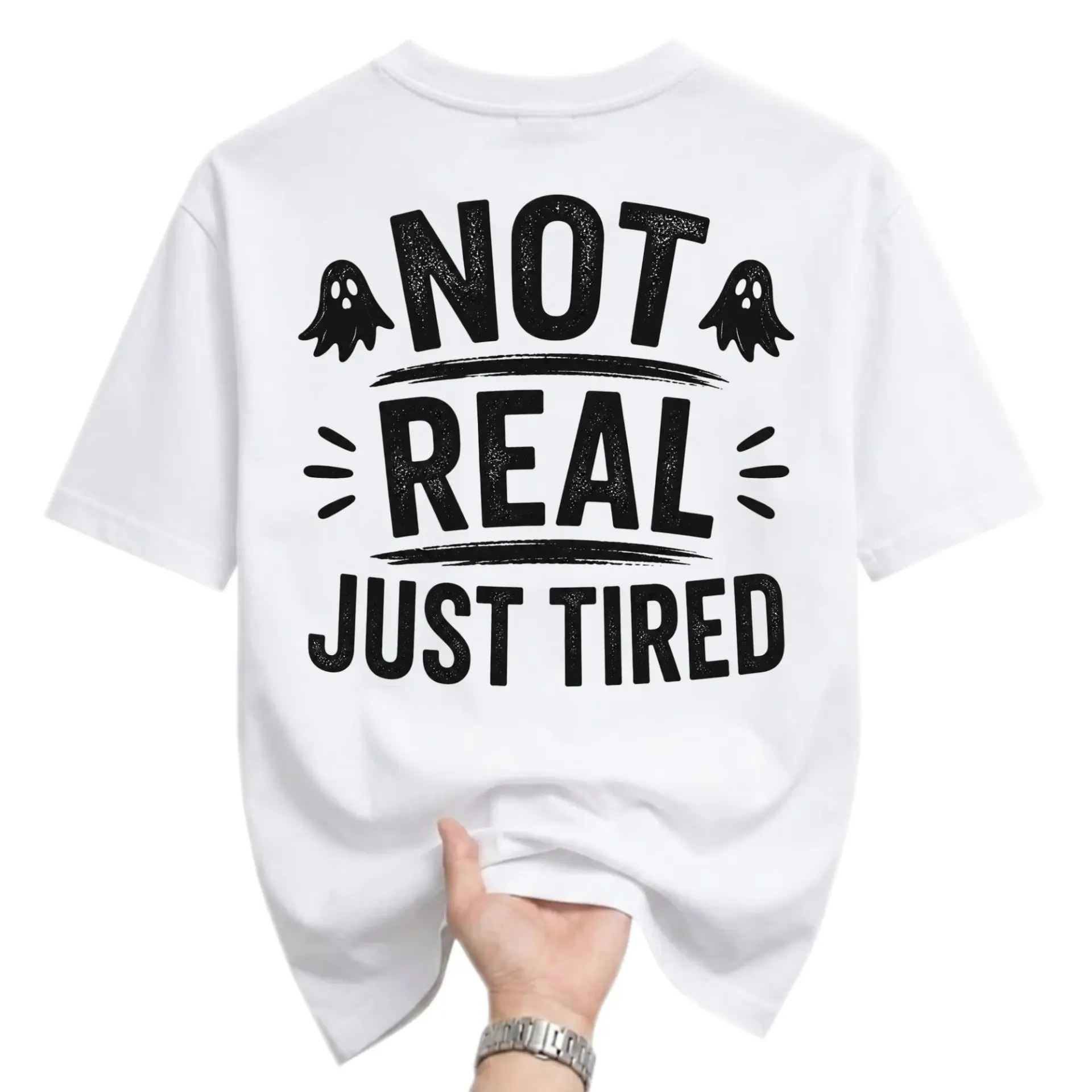 Funny Shirt Not Real Just Tired Graphic Tee Unisex Casual Crew Neck Comfortable Cotton Blend Everyday Apparel White