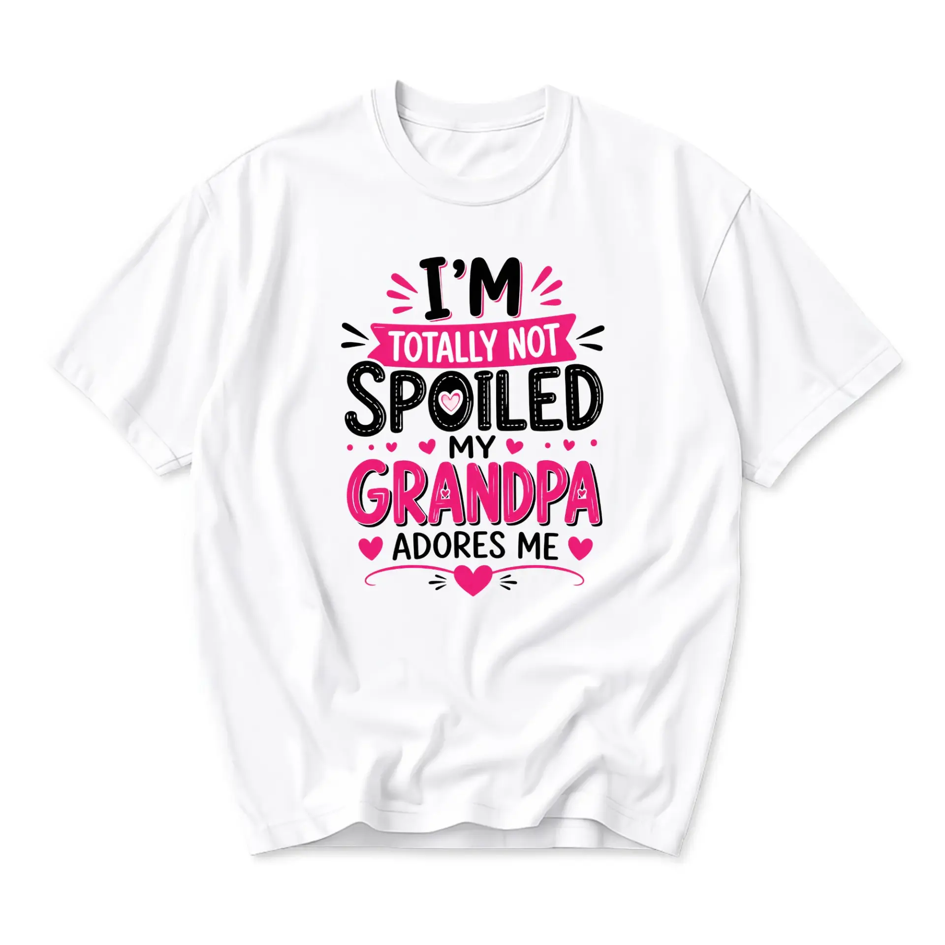 Funny Shirt I Am Totally Not Spoiled My Grandpa Adores Me Graphic Tee