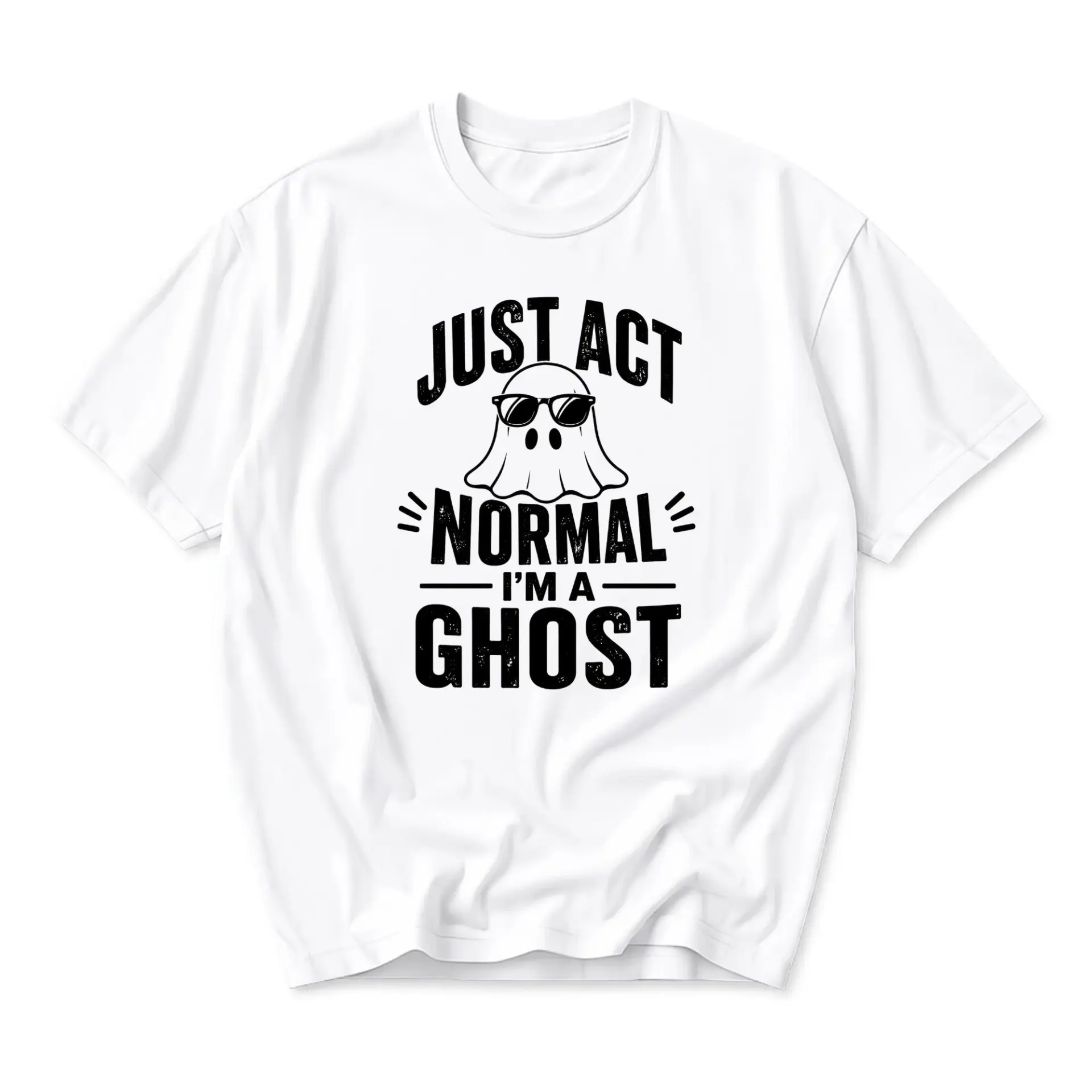 Funny Shirt Just Act Normal I Am a Ghost Graphic Tee Unisex Casual Crew Neck Short Sleeve Cotton Blend Top