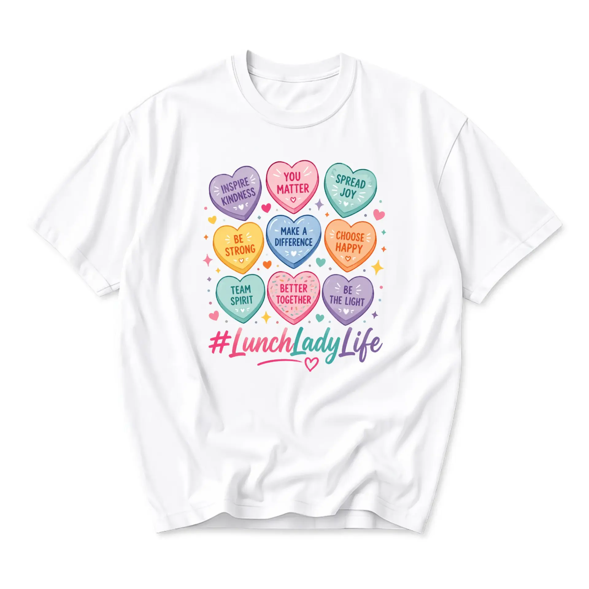Funny Shirt Lunch Lady Life Heart Candy Graphic Tee Positive Message Unisex Casual Crew Neck Comfortable Cotton Top