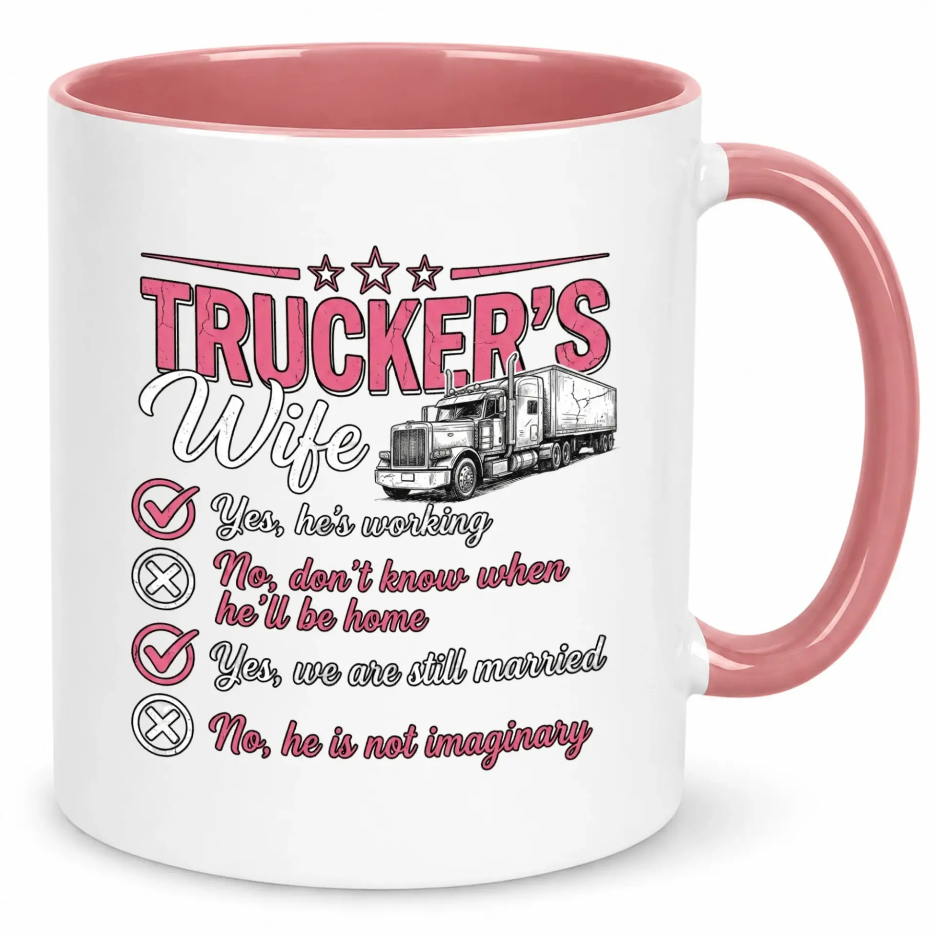 Funny Ceramic Coffee Mug for Trucker's Wife Humorous Truck Driver Life Quote Design Appreciation Cup Long Spouses