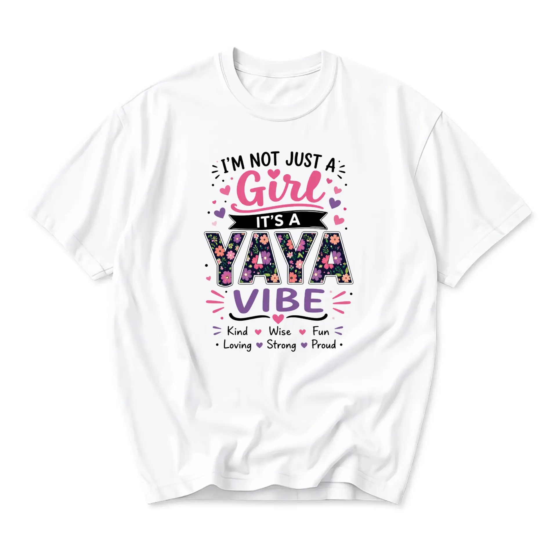 Graphic Tee I'm Not Just a Girl It's a Vibe Floral Lettering Unisex Casual Short Sleeve Crew Neck T-Shirt