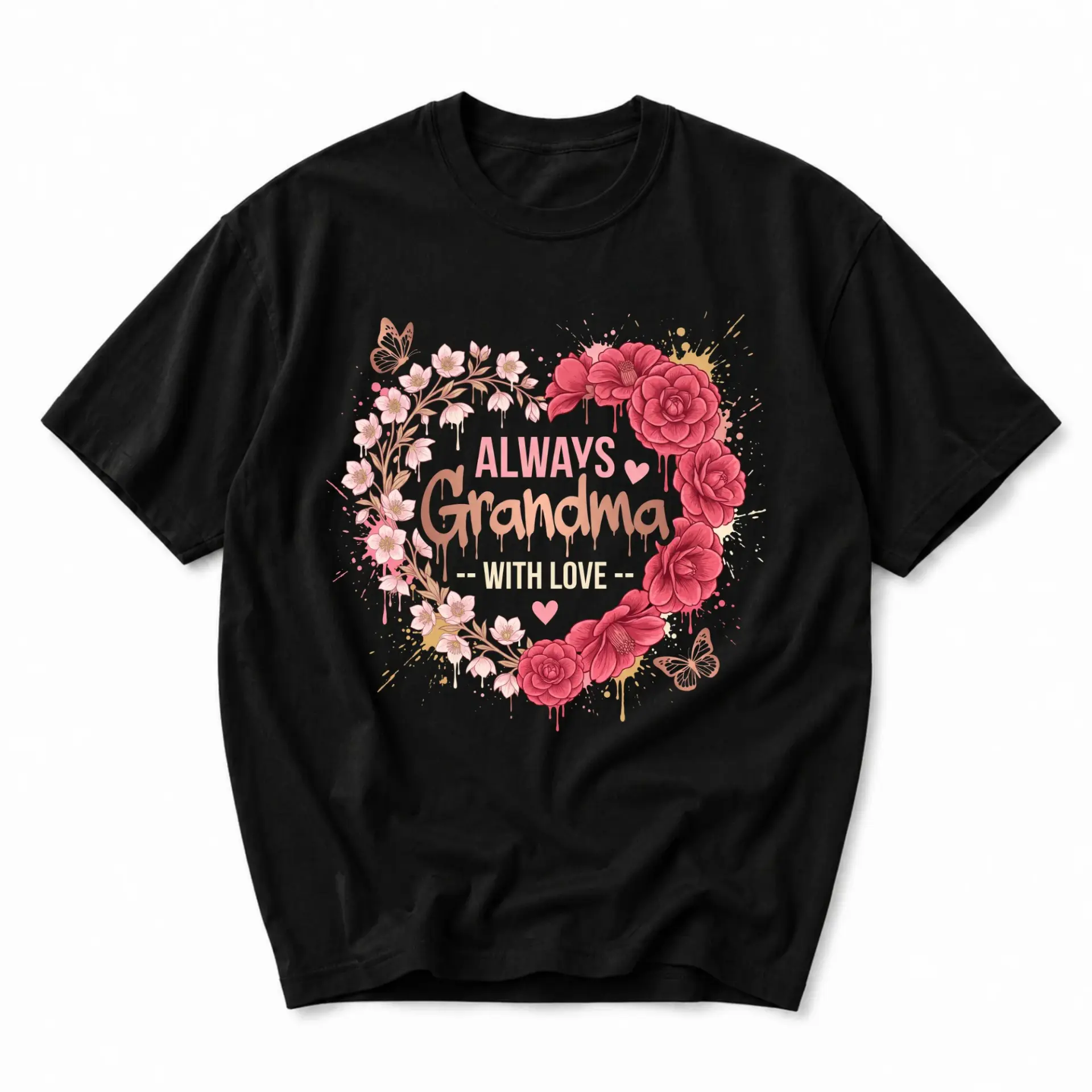 Graphic Tee Always Grandma with Love Heart Flower Design Unisex Cotton Casual Crew Neck Short Sleeve Shirt Black