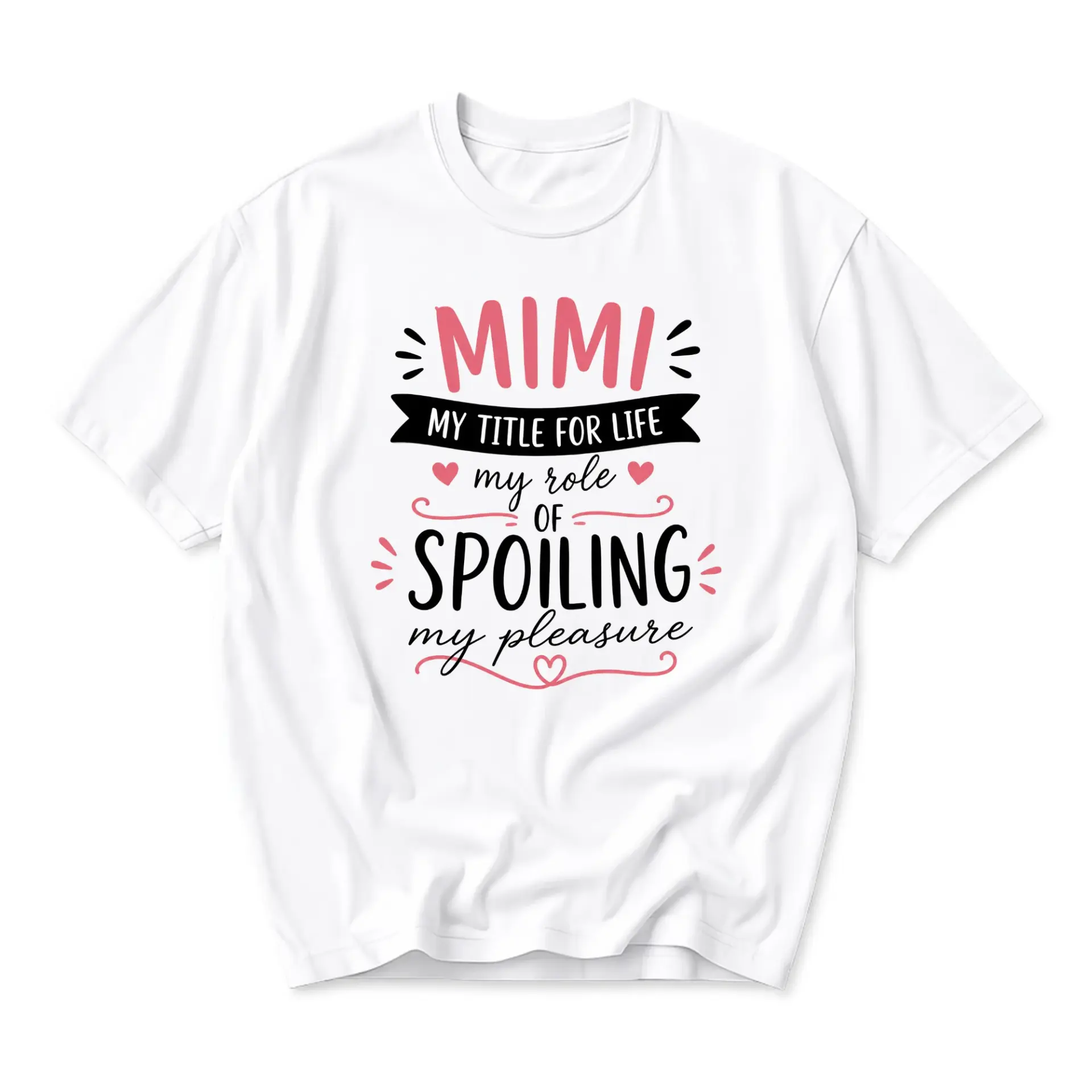 Graphic Tee Mimi My Spoiling Is My Unisex Short Sleeve Crew Neck Casual