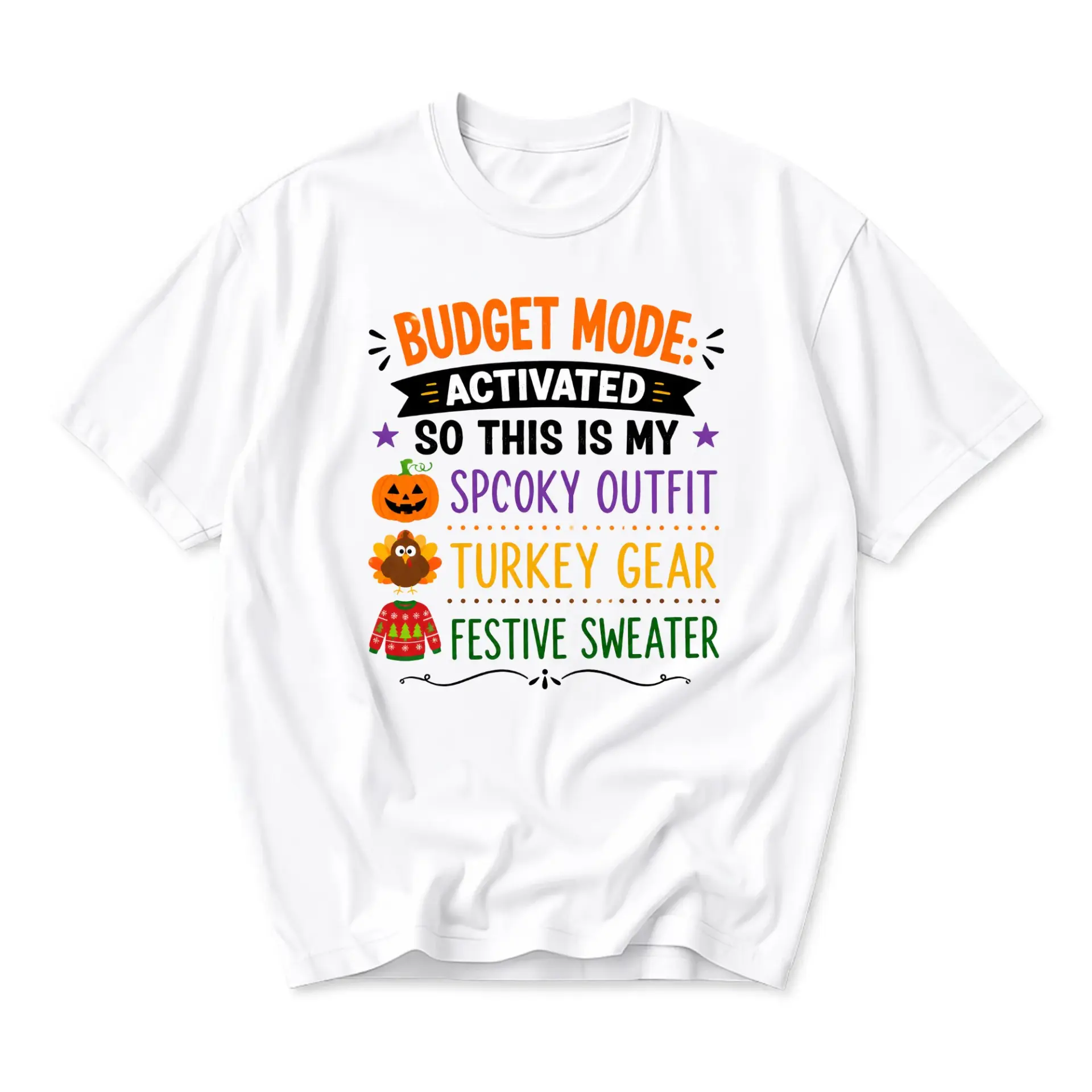 Funny Shirt Budget Mode Activated Holiday Graphic Tee Unisex Casual Apparel for Autumn and Winter Seasonal Humor