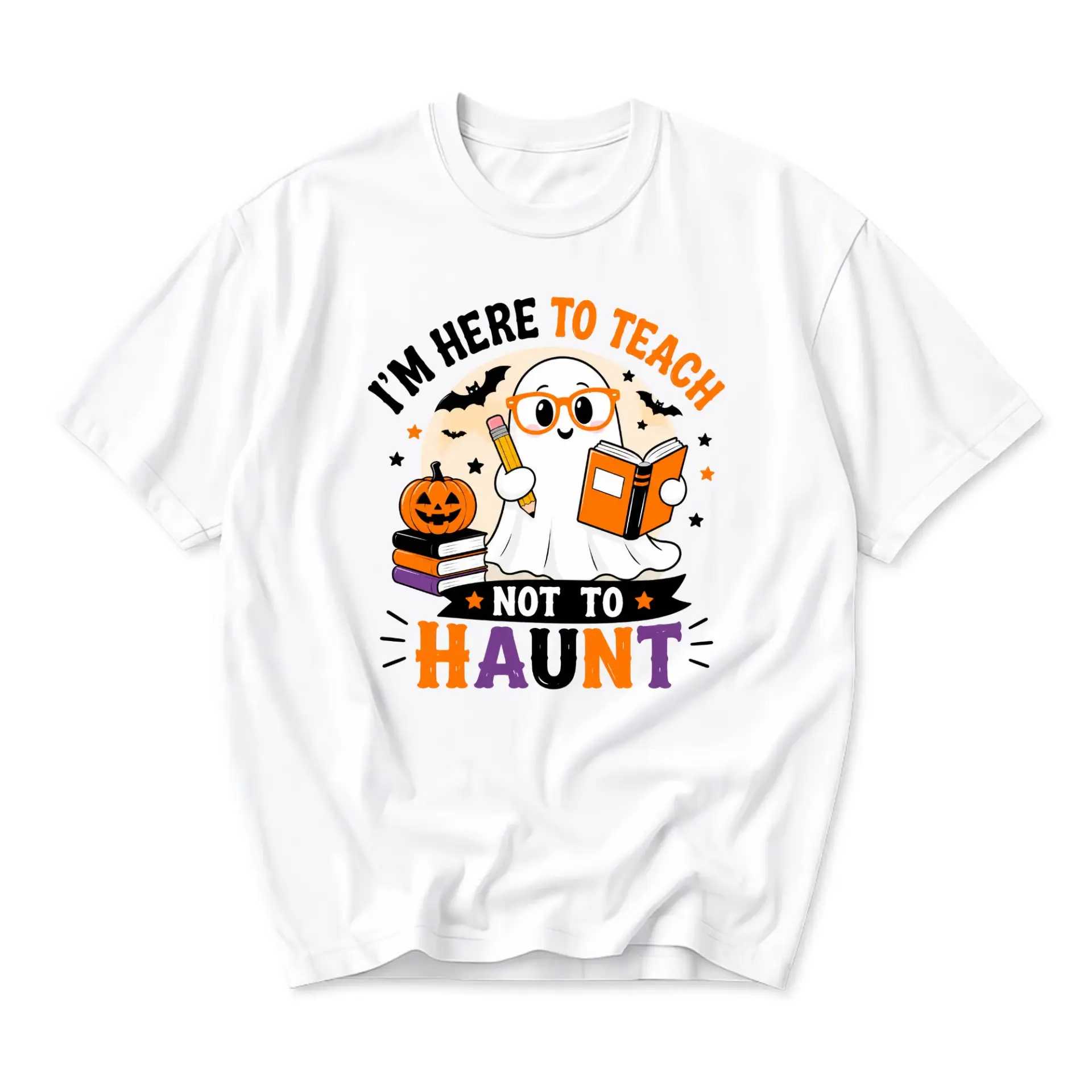 Funny Shirt I Am Here to Teach Not to Haunt Halloween Graphic Tee Unisex Crew Neck Short Sleeve Casual Cotton Top