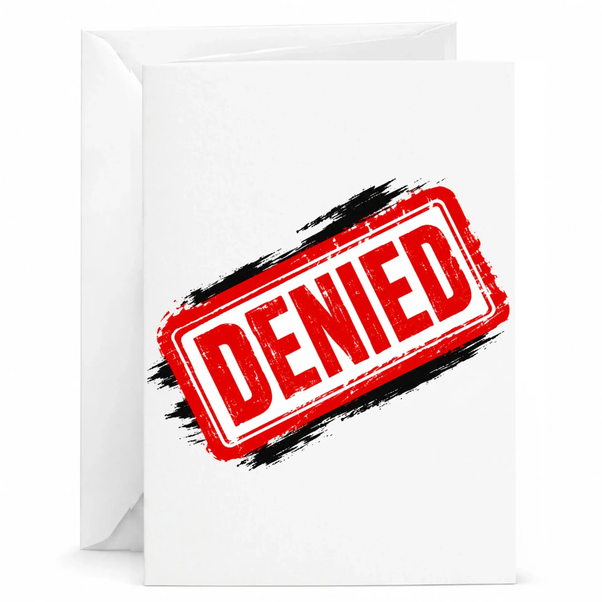 Funny Denied Stamp Greeting Card for Sarcastic Messages and Humorous Notes 5x7 Inches with Included White Envelope