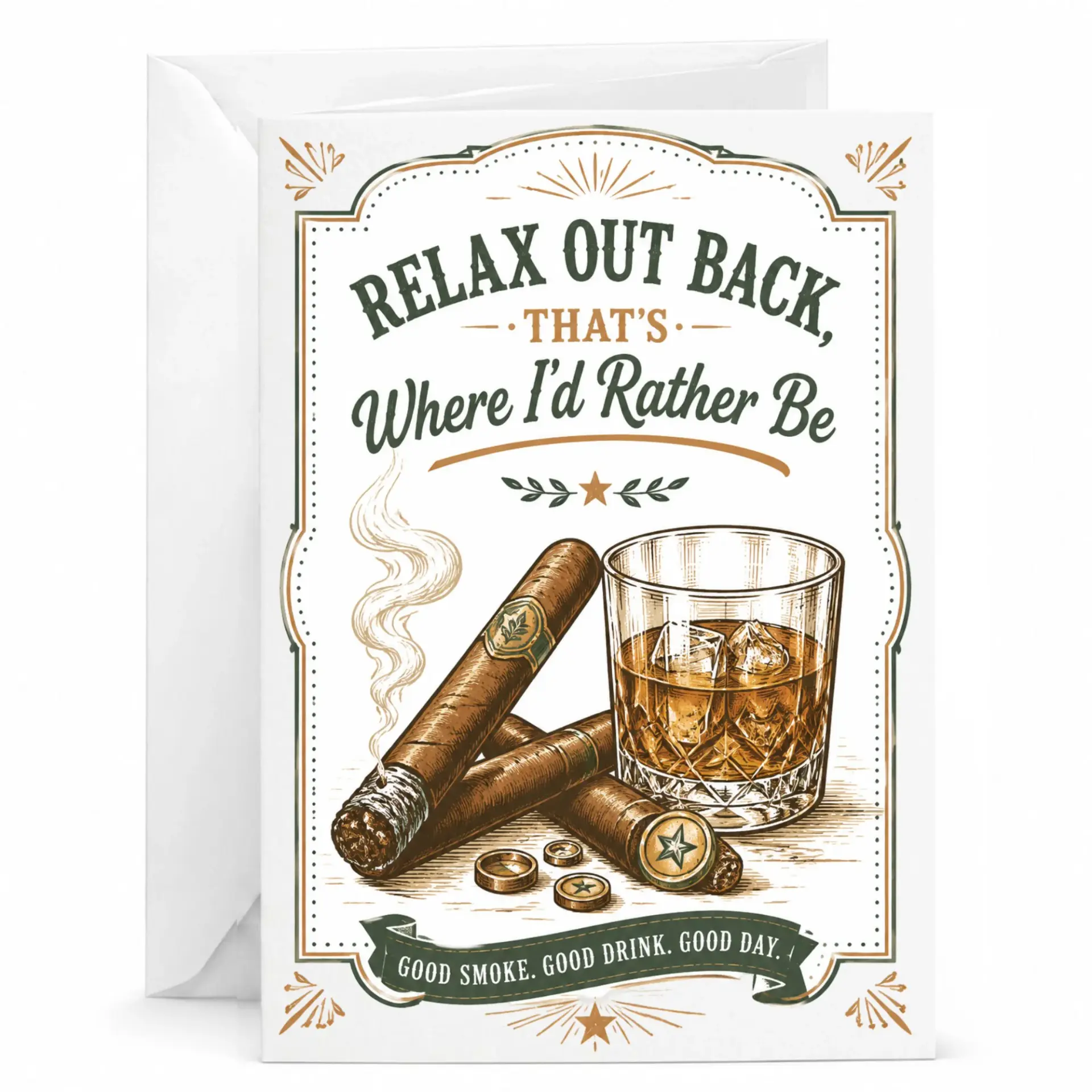 Funny Greeting Card Relax Out Back Cigar and Whiskey Illustration for Birthday Retirement or