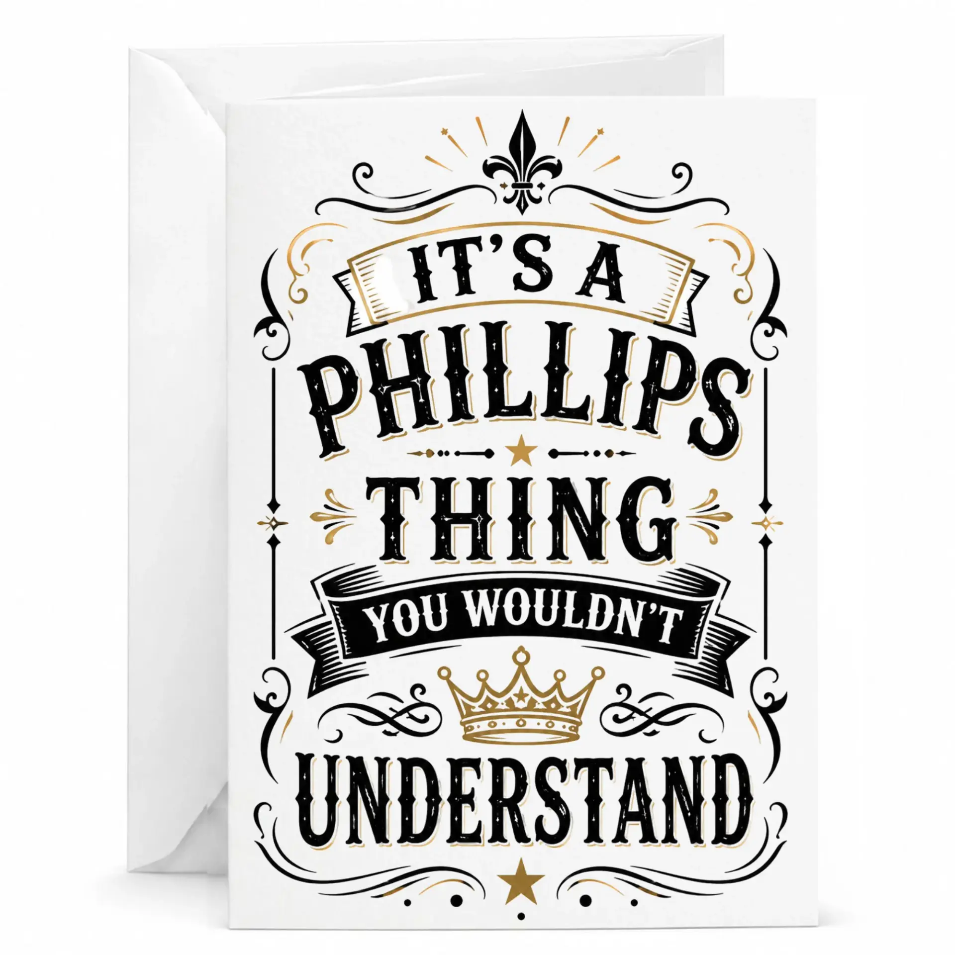 Greeting Card It Is a Thing You Wouldnt Understand Personalized Family Surname