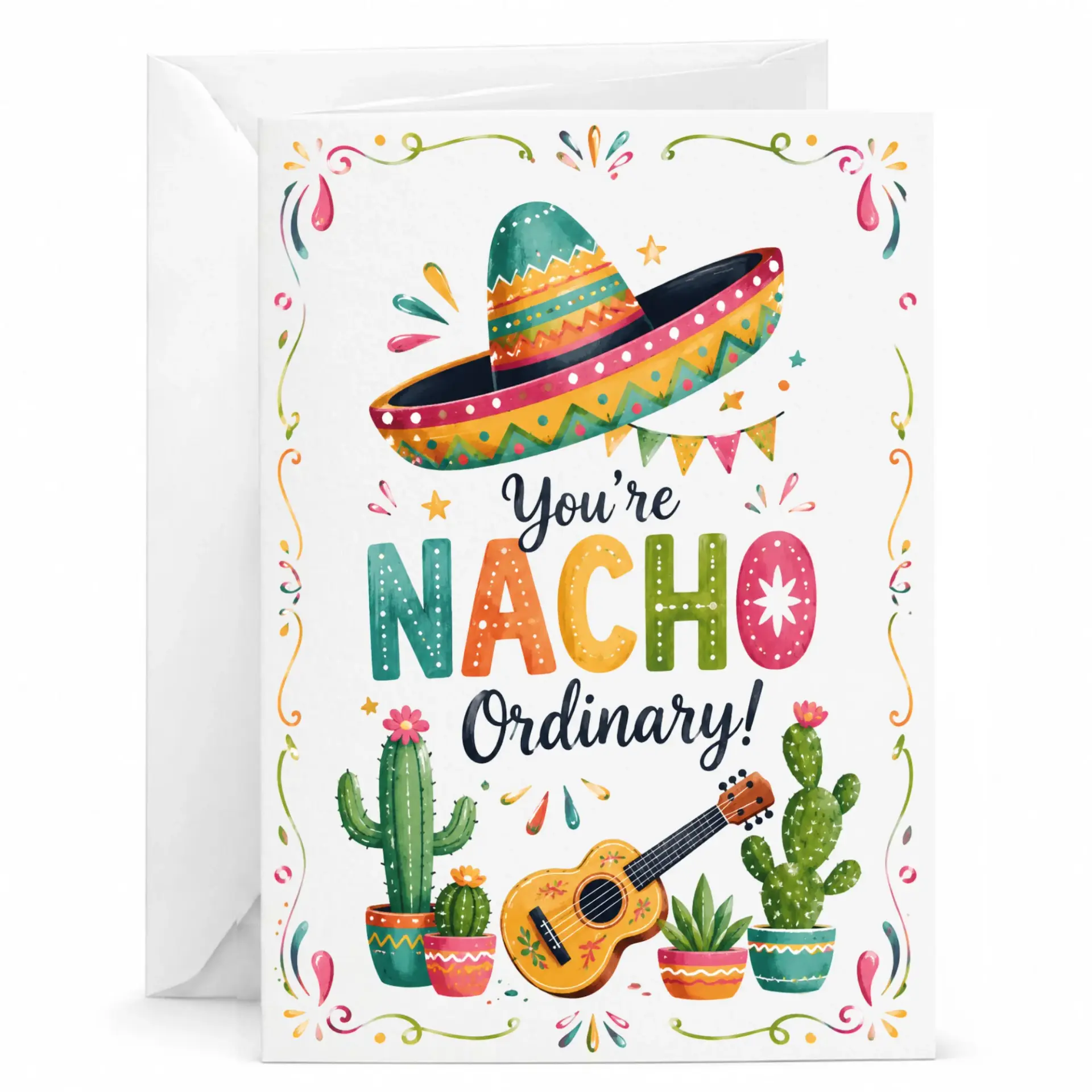 Funny Nacho Ordinary Greeting Card for Birthday or Encouragement Festive and Sombrero Illustration